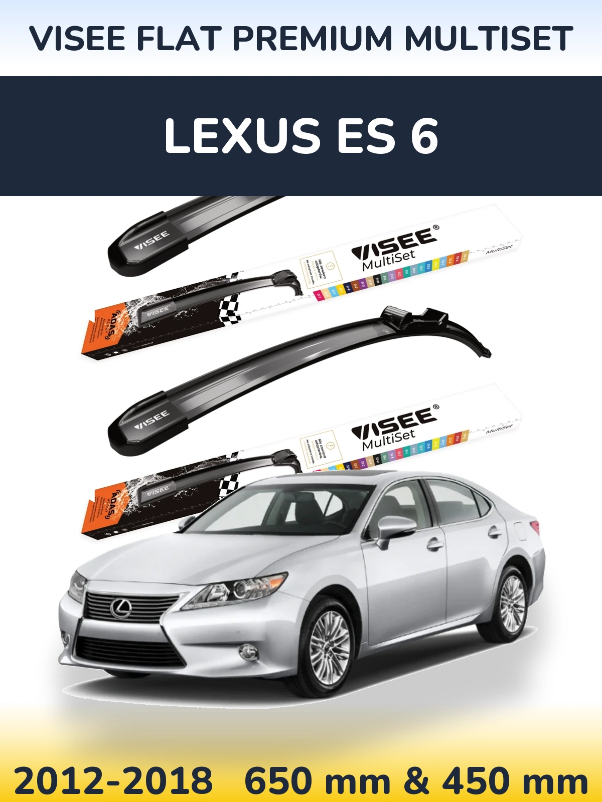 Sada předních stěračů VISEE FLAT PREMIUM MultiSet 650 a 450 mm pro Lexus ES 6 2012-2018