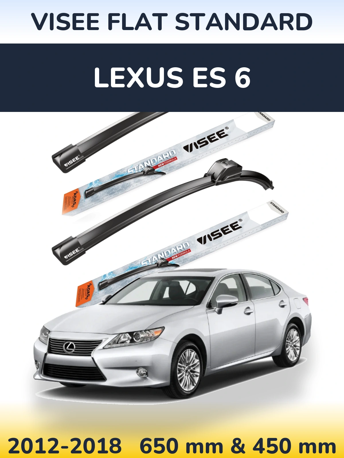 Sada předních stěračů VISEE FLAT STANDARD 650 a 450 mm pro Lexus ES 6 2012-2018