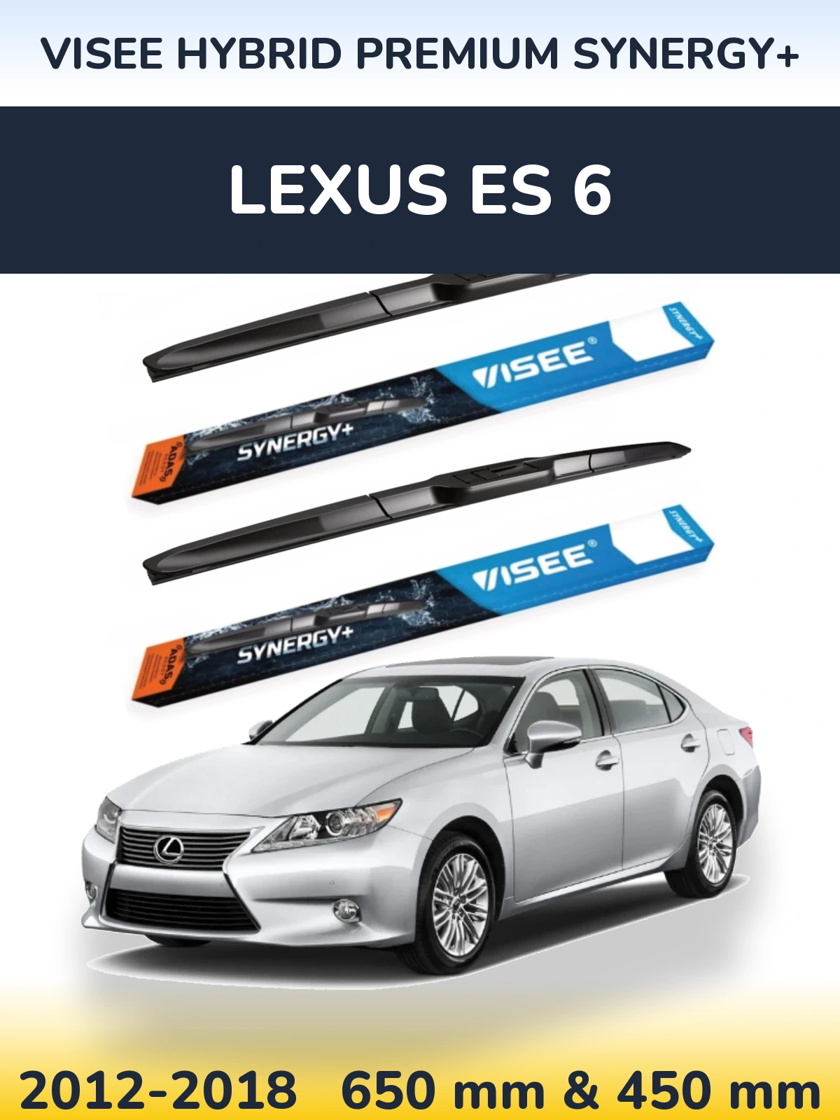 Sada předních stěračů VISEE HYBRID PREMIUM SYNERGY+ 650 a 450 mm pro Lexus ES 6 2012-2018