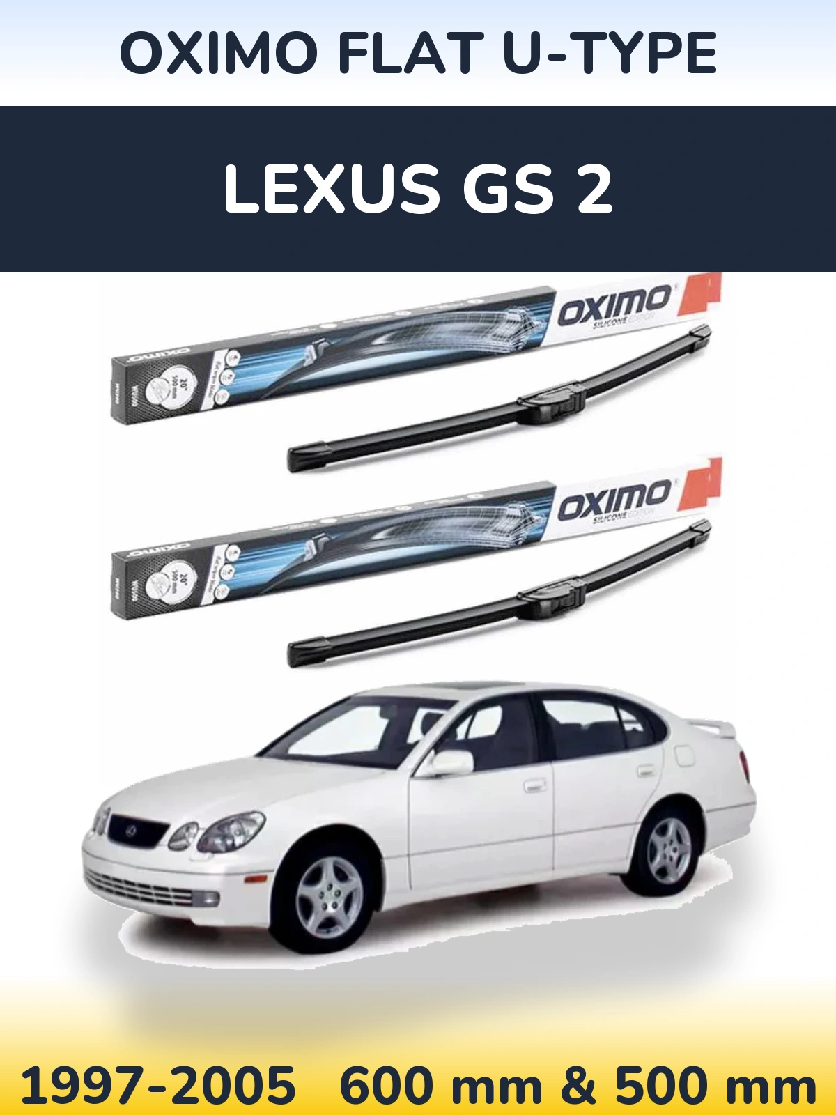 Sada předních stěračů Oximo Flat U-type 600 a 500 mm pro Lexus GS 2 1997-2005