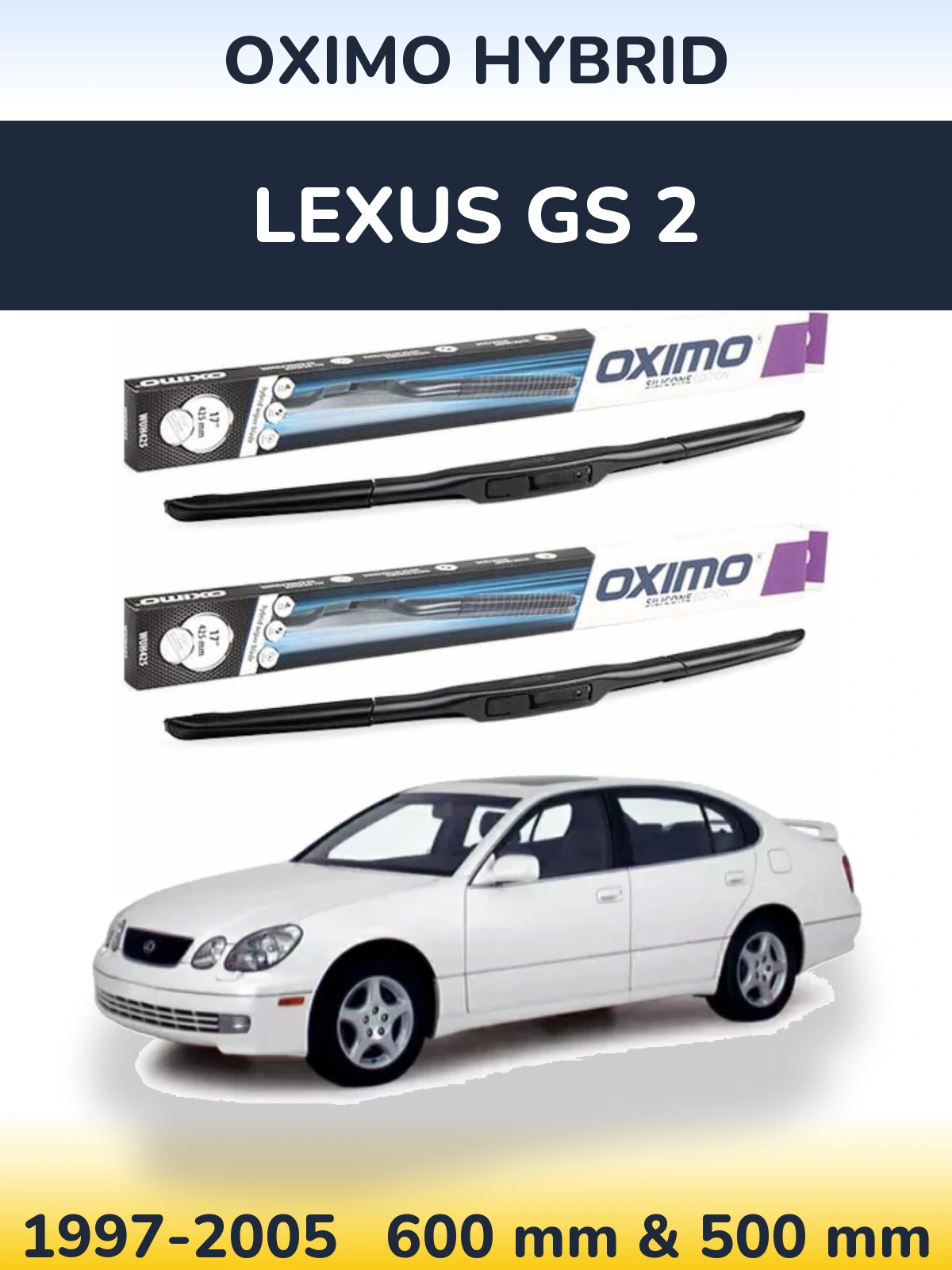 Sada předních stěračů Oximo Hybrid 600 a 500 mm pro Lexus GS 2 1997-2005