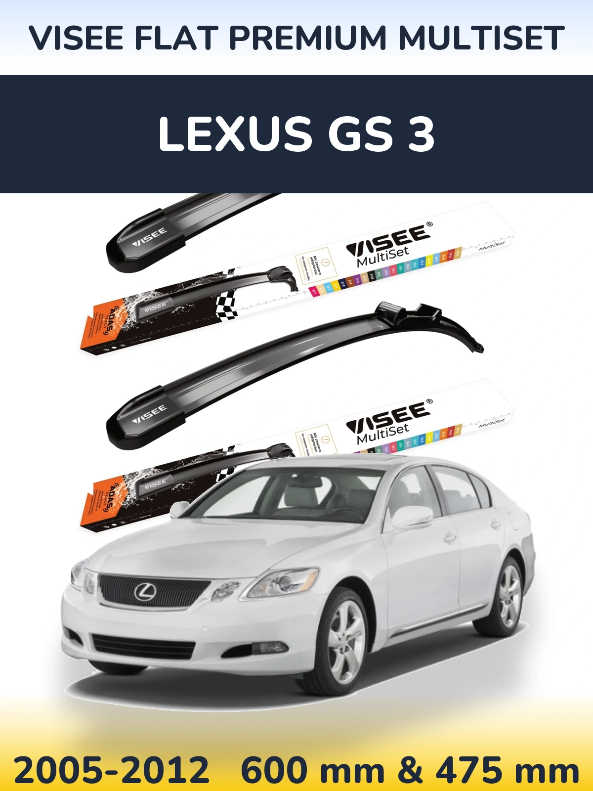 Sada předních stěračů VISEE FLAT PREMIUM MultiSet 600 a 475 mm pro Lexus GS 3 2005-2012