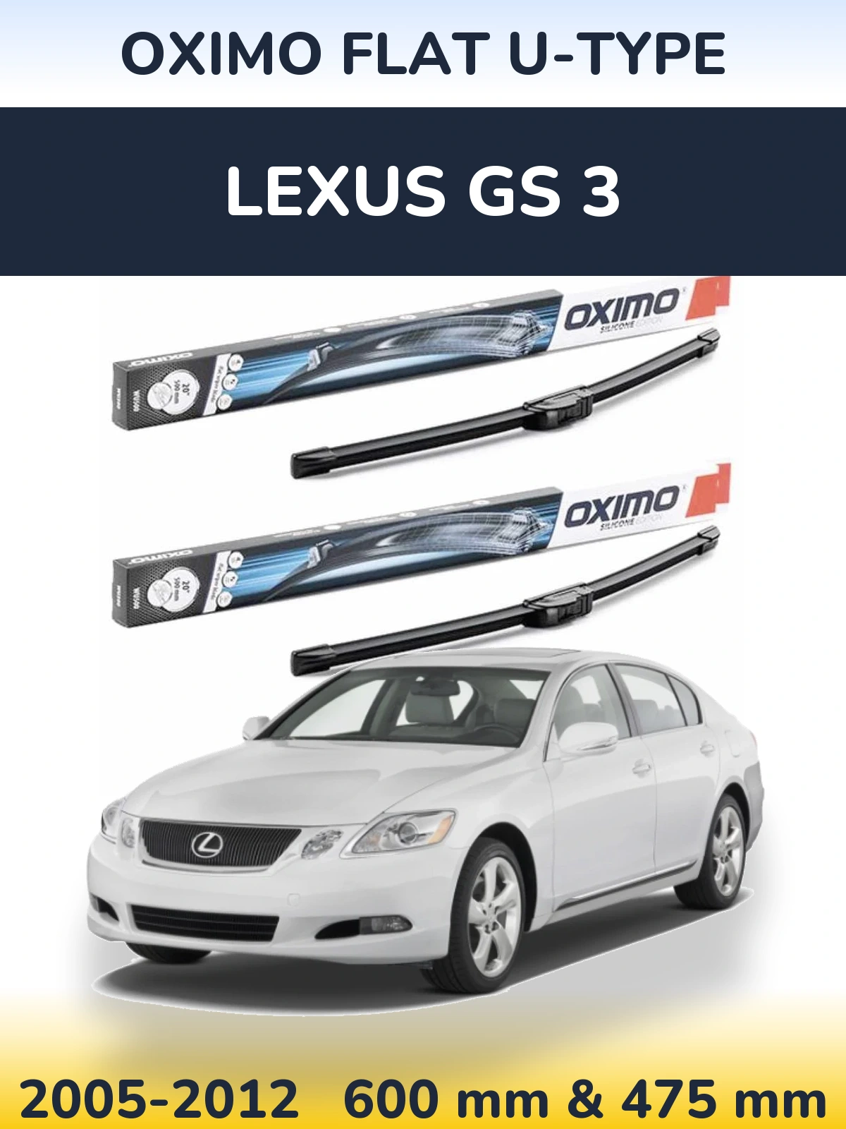 Sada předních stěračů Oximo Flat U-type 600 a 475 mm pro Lexus GS 3 2005-2012