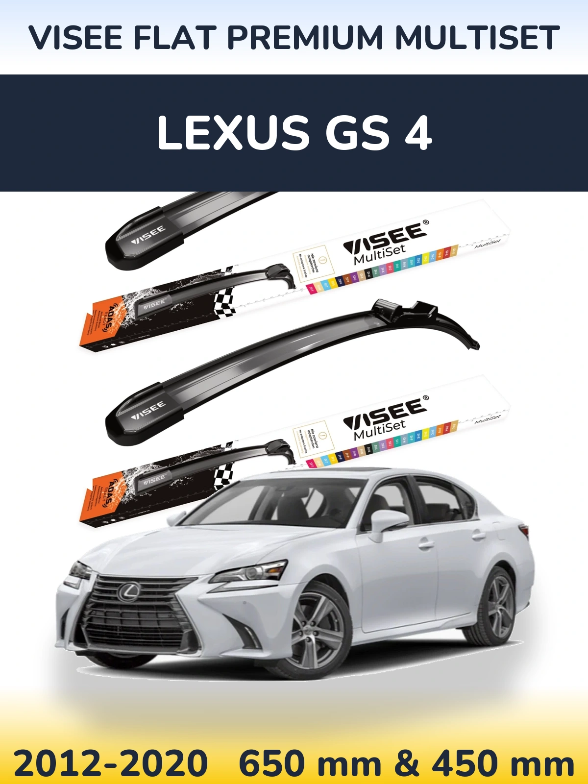 Sada předních stěračů VISEE FLAT PREMIUM MultiSet 650 a 450 mm pro Lexus GS 4 2012-2020