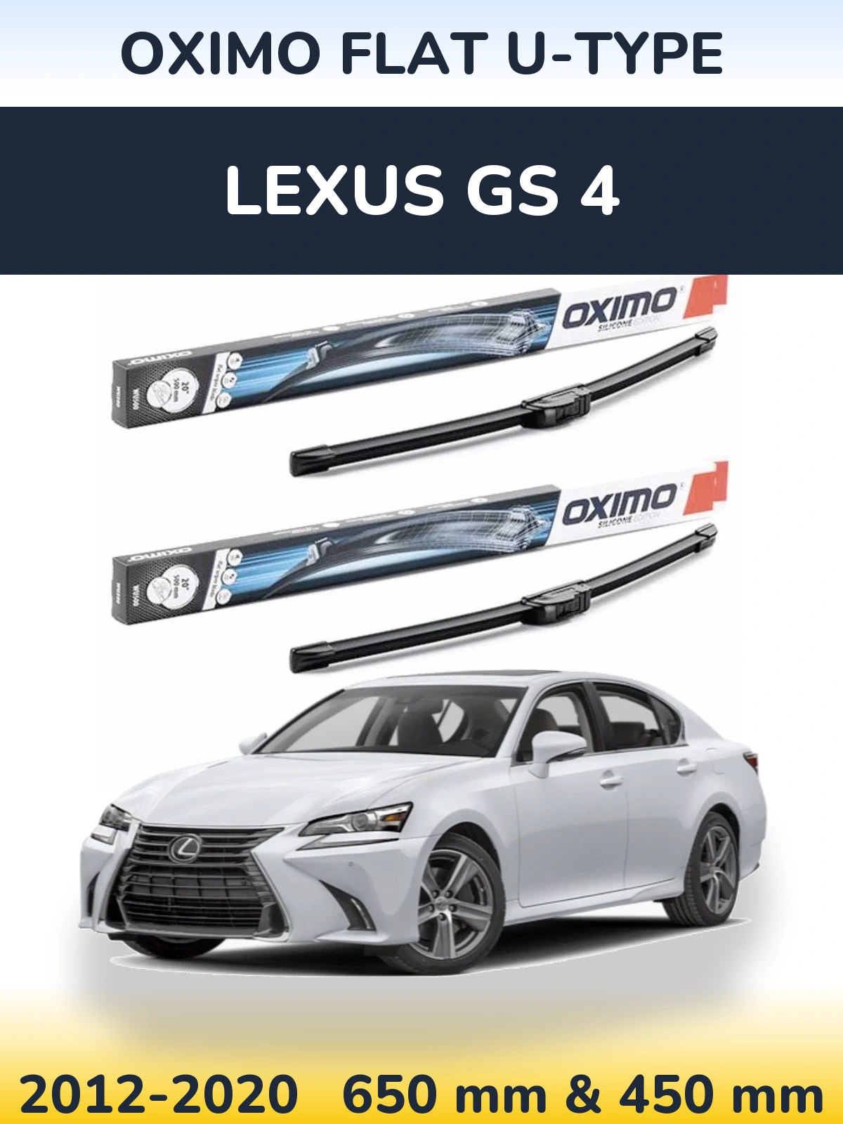 Sada předních stěračů Oximo Flat U-type 650 a 450 mm pro Lexus GS 4 2012-2020