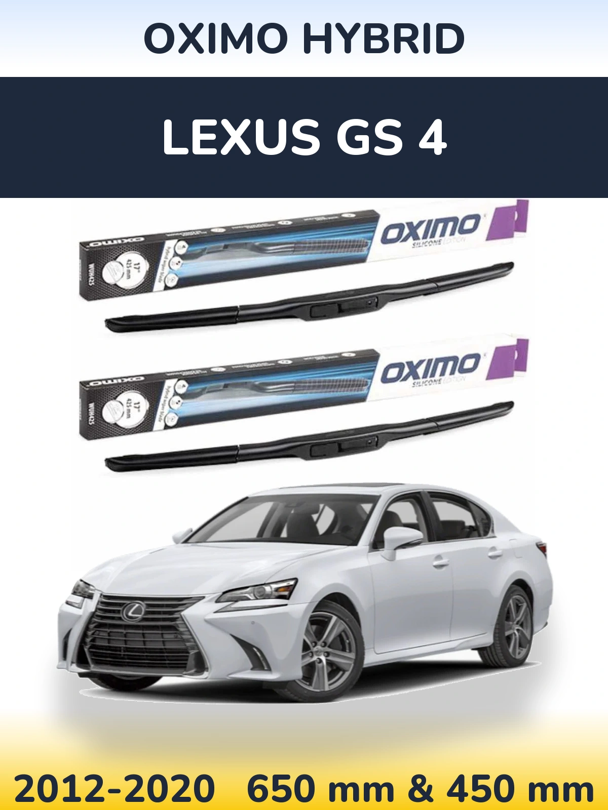 Sada předních stěračů Oximo Hybrid 650 a 450 mm pro Lexus GS 4 2012-2020