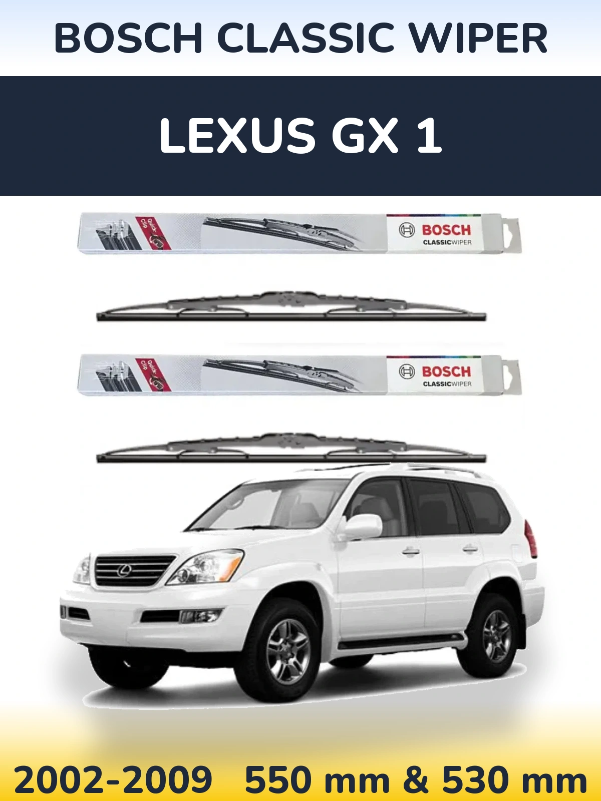 Sada předních stěračů BOSCH Classic Wiper 550 a 530 mm pro Lexus GX 1 2002-2009