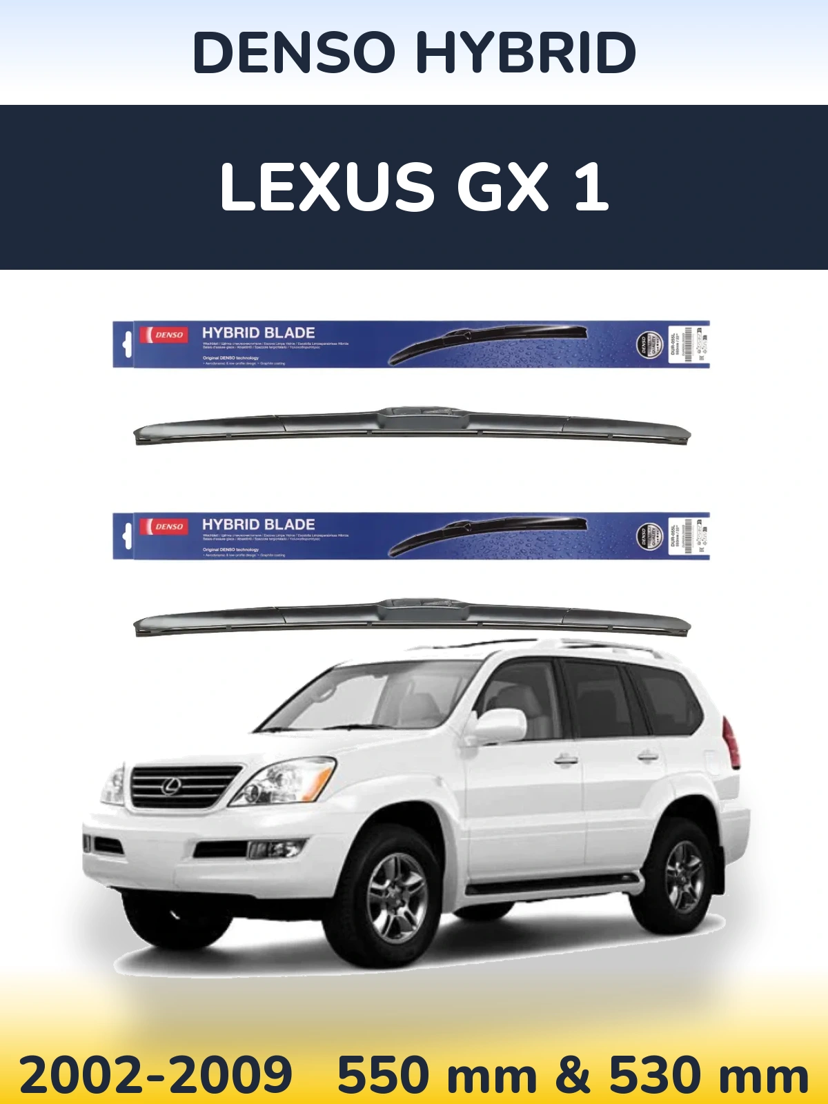 Sada předních stěračů Denso Hybrid 550 a 530 mm pro Lexus GX 1 2002-2009