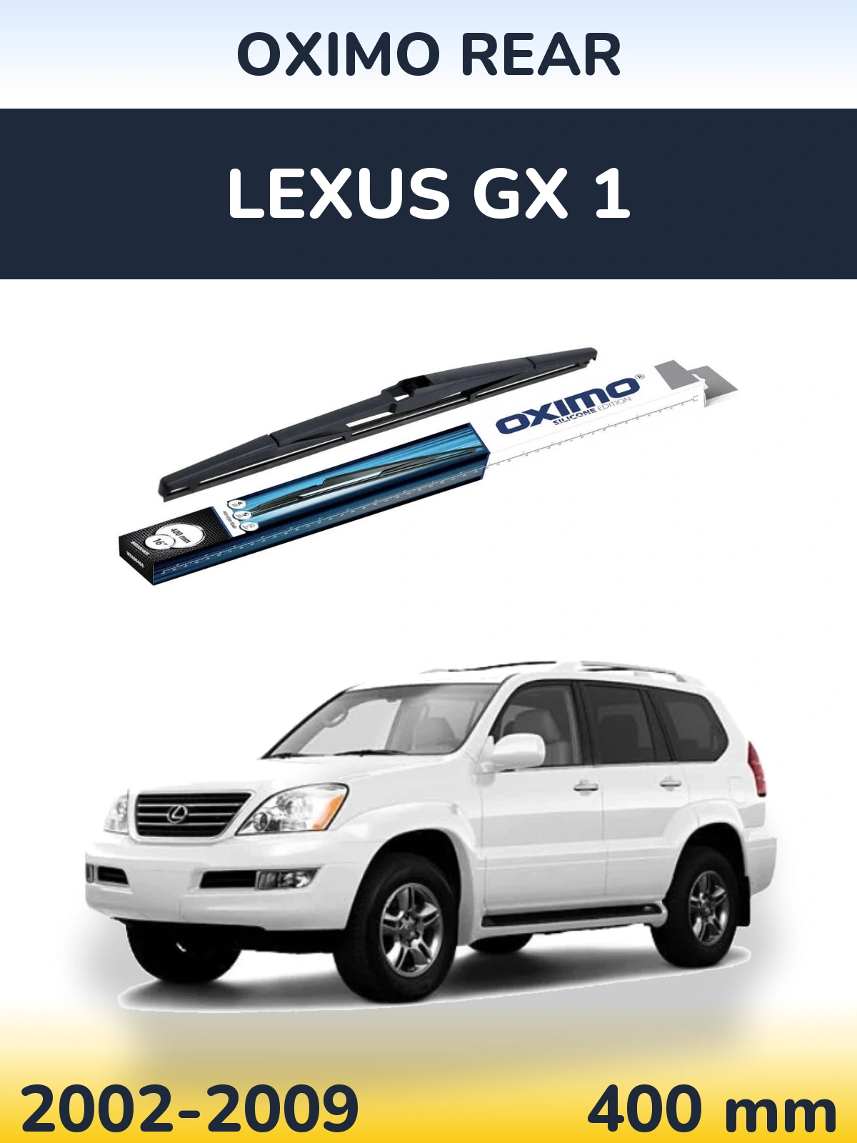 Zadní stěrač Oximo Rear 400 mm pro Lexus GX 1 2002-2009