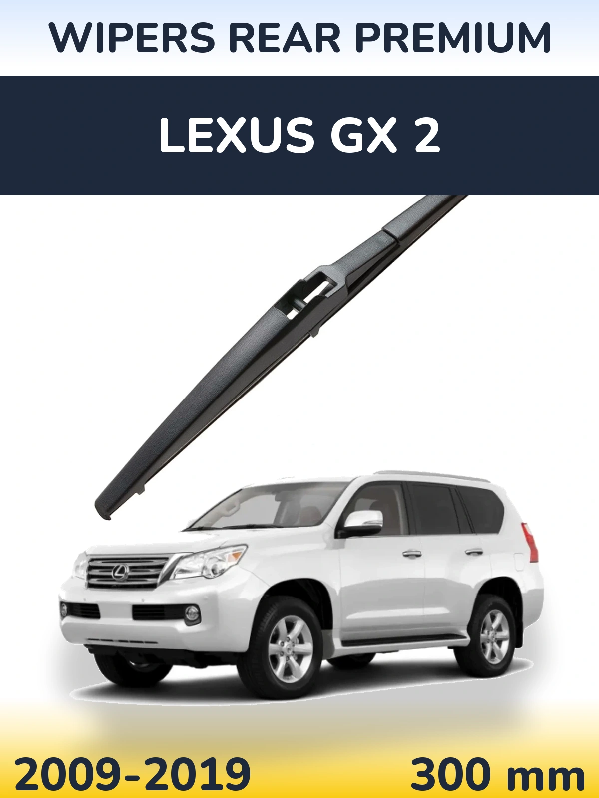 Zadní stěrač WIPERS REAR PREMIUM 300 mm pro Lexus GX 2 2009-2019