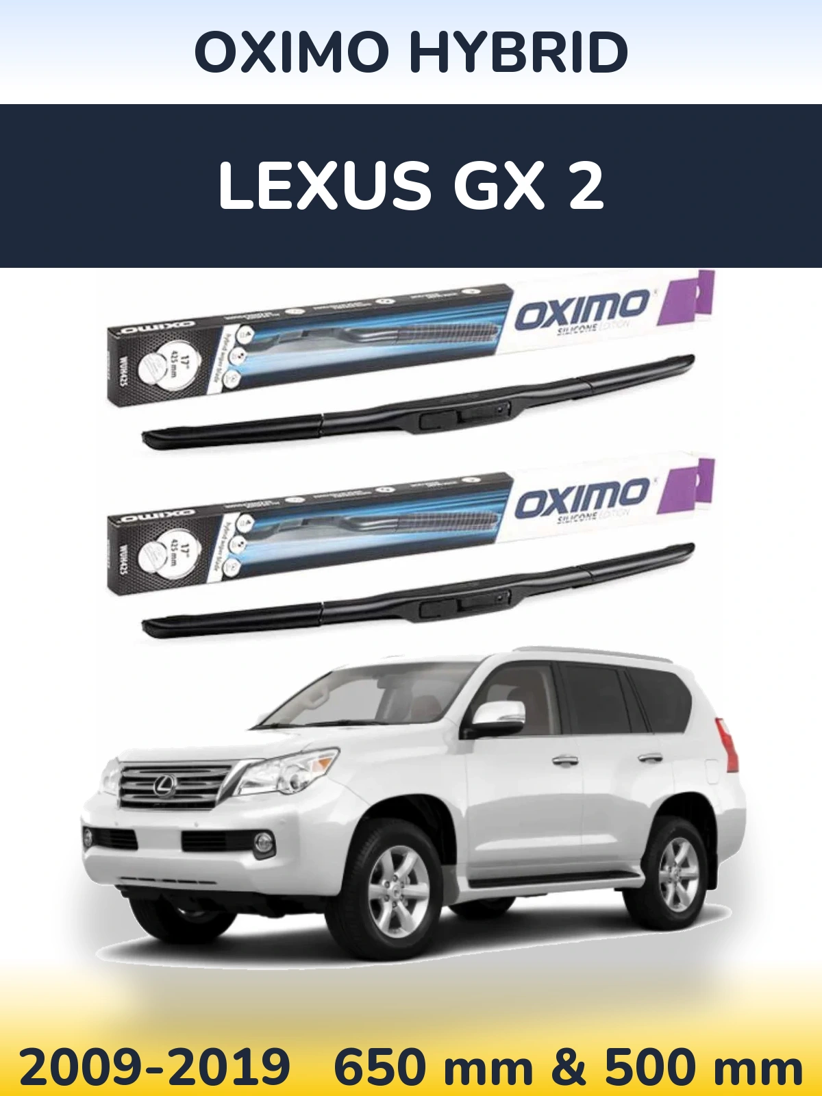 Sada předních stěračů Oximo Hybrid 650 a 500 mm pro Lexus GX 2 2009-2019