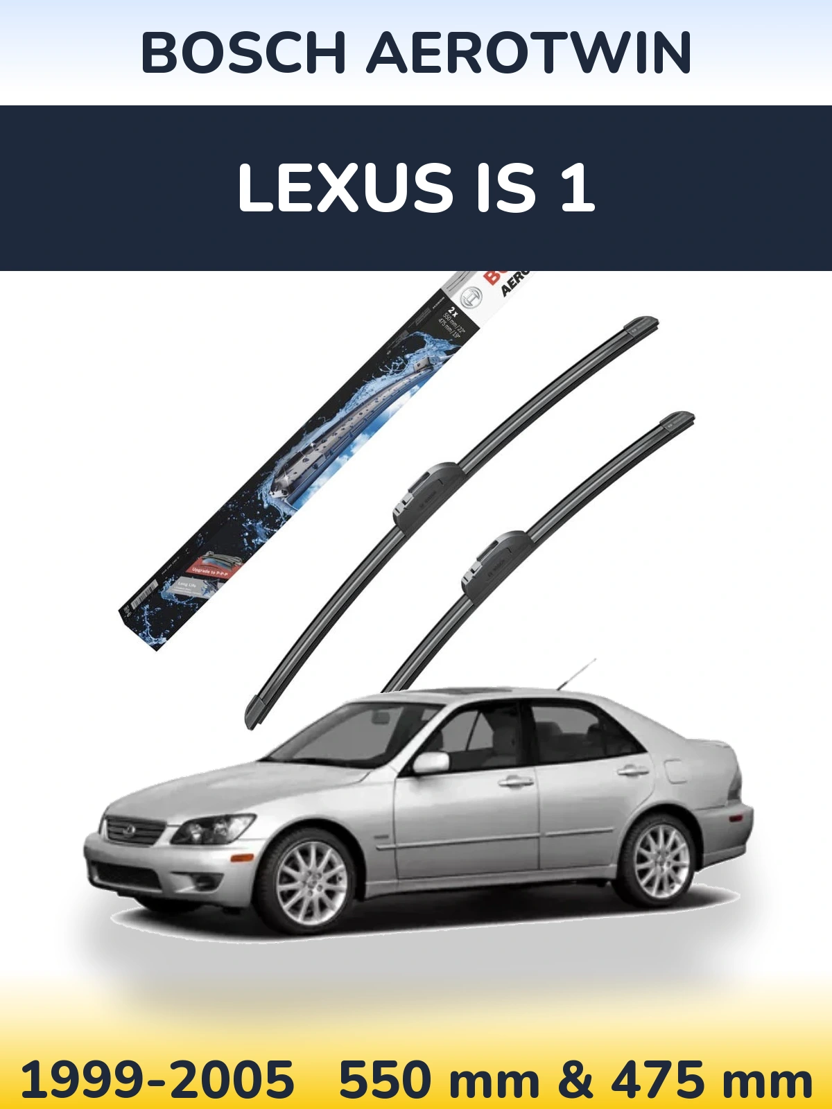 Sada předních stěračů BOSCH AeroTwin 550 a 475 mm pro Lexus IS 1 1999-2005