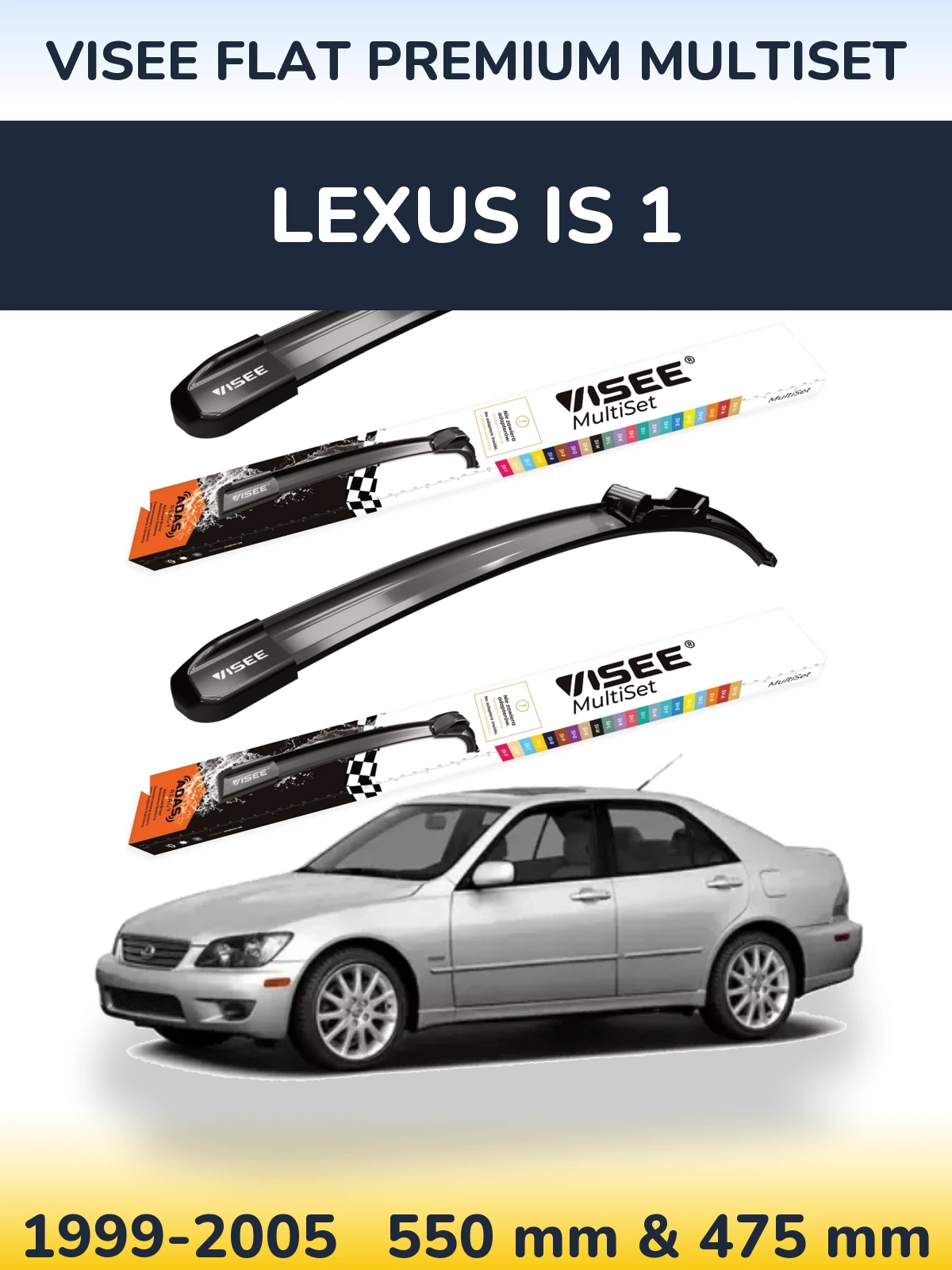 Комплект передніх щіток VISEE FLAT PREMIUM MultiSet 550 & 475 мм для Lexus IS 1 1999-2005
