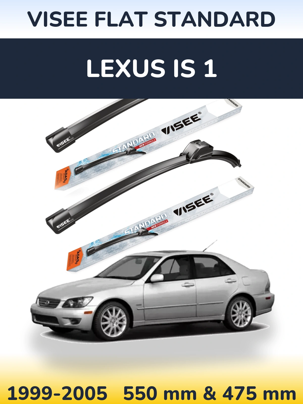 Sada předních stěračů VISEE FLAT STANDARD 550 a 475 mm pro Lexus IS 1 1999-2005