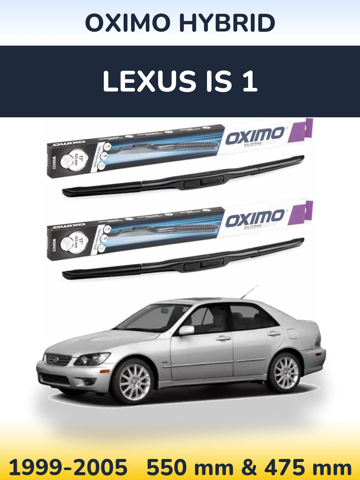 Sada předních stěračů Oximo Hybrid 550 a 475 mm pro Lexus IS 1 1999-2005