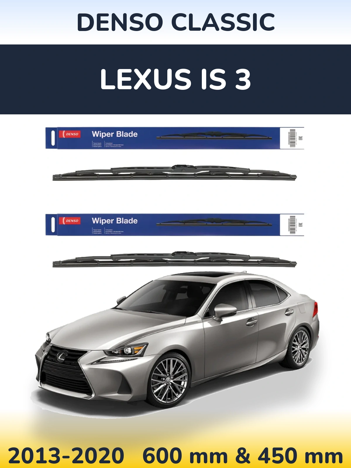 Sada předních stěračů Denso Classic 600 a 450 mm pro Lexus IS 3 2013-2020