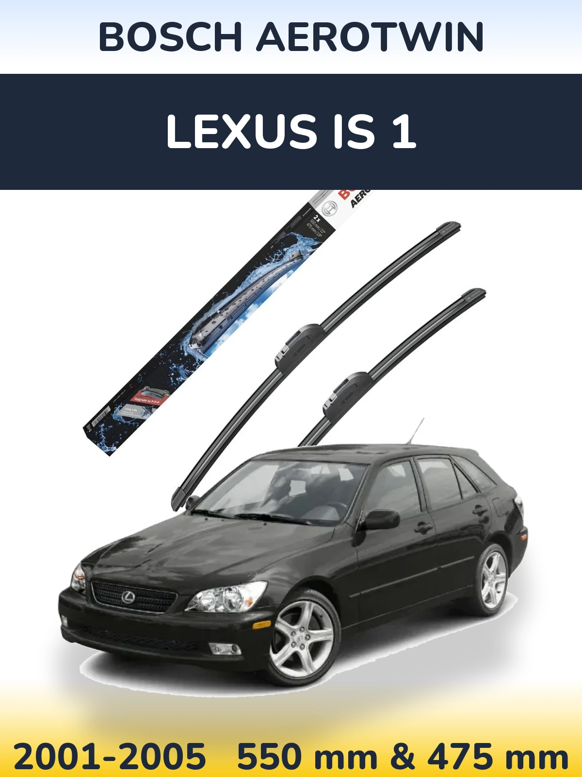 Sada předních stěračů BOSCH AeroTwin 550 a 475 mm pro Lexus IS 1 2001-2005