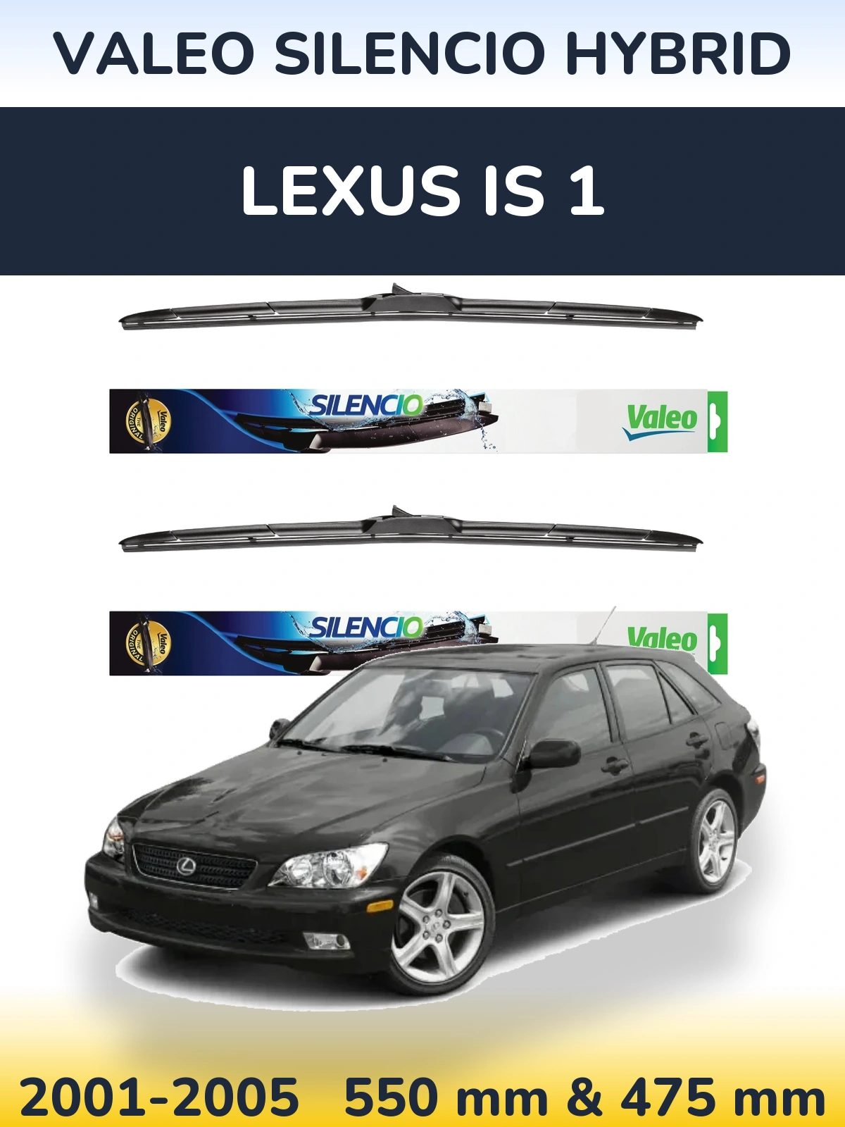 Sada předních stěračů Valeo Silencio Hybrid 550 a 475 mm pro Lexus IS 1 2001-2005