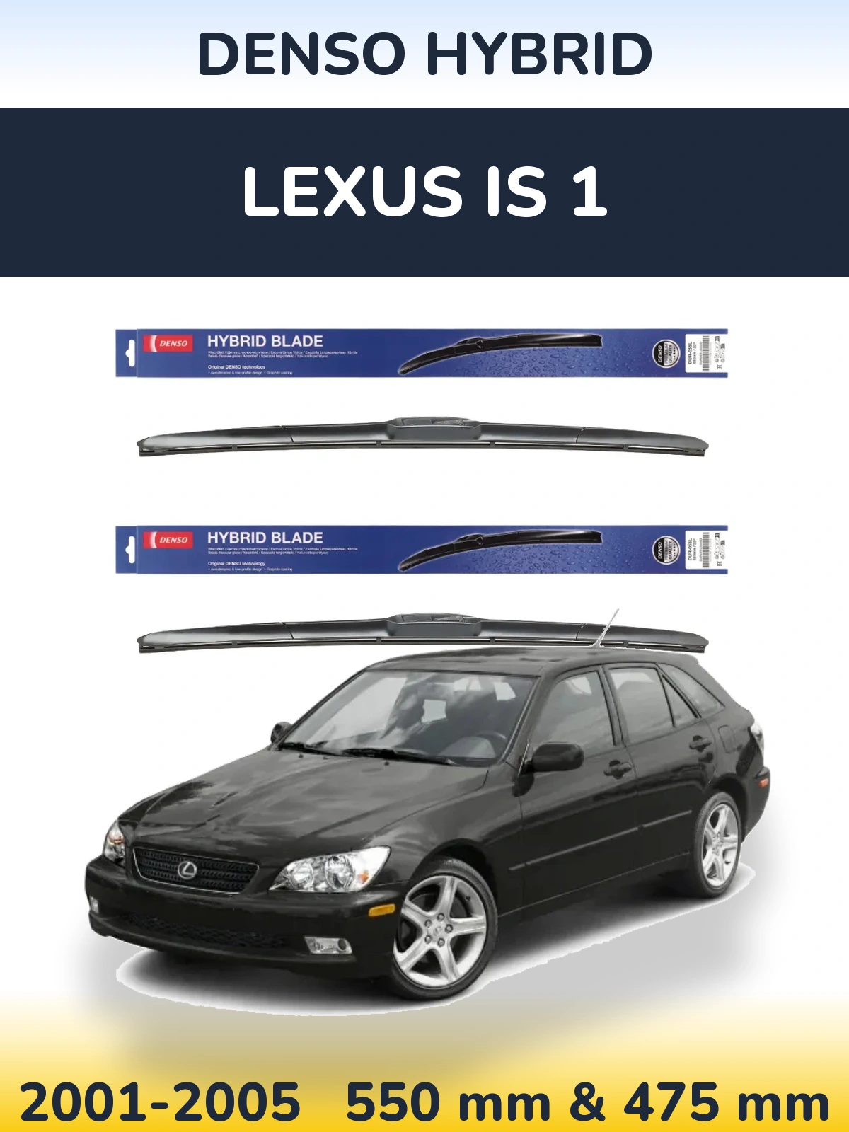 Sada předních stěračů Denso Hybrid 550 a 475 mm pro Lexus IS 1 2001-2005