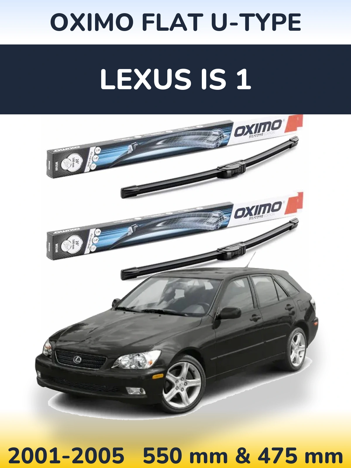 Sada předních stěračů Oximo Flat U-type 550 a 475 mm pro Lexus IS 1 2001-2005