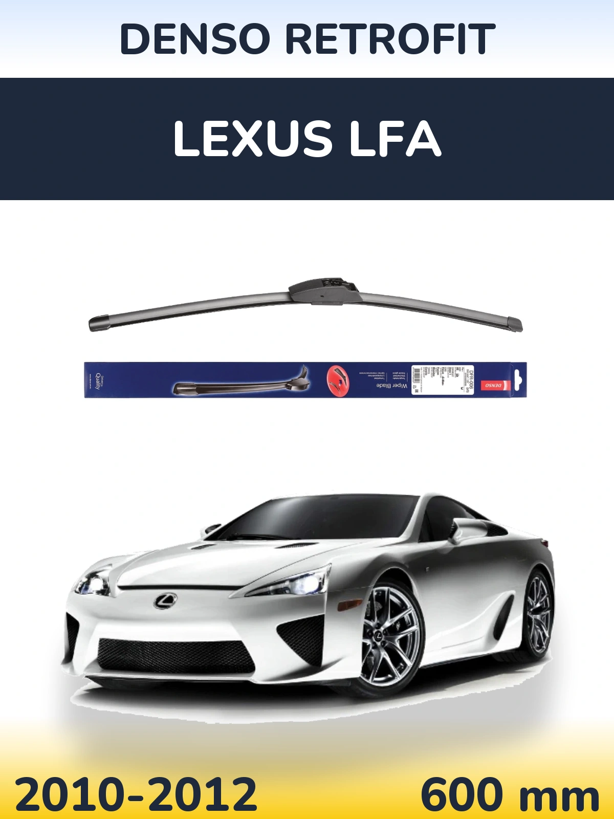 Přední stěrač Denso Retrofit 600 mm pro Lexus LFA 2010-2012