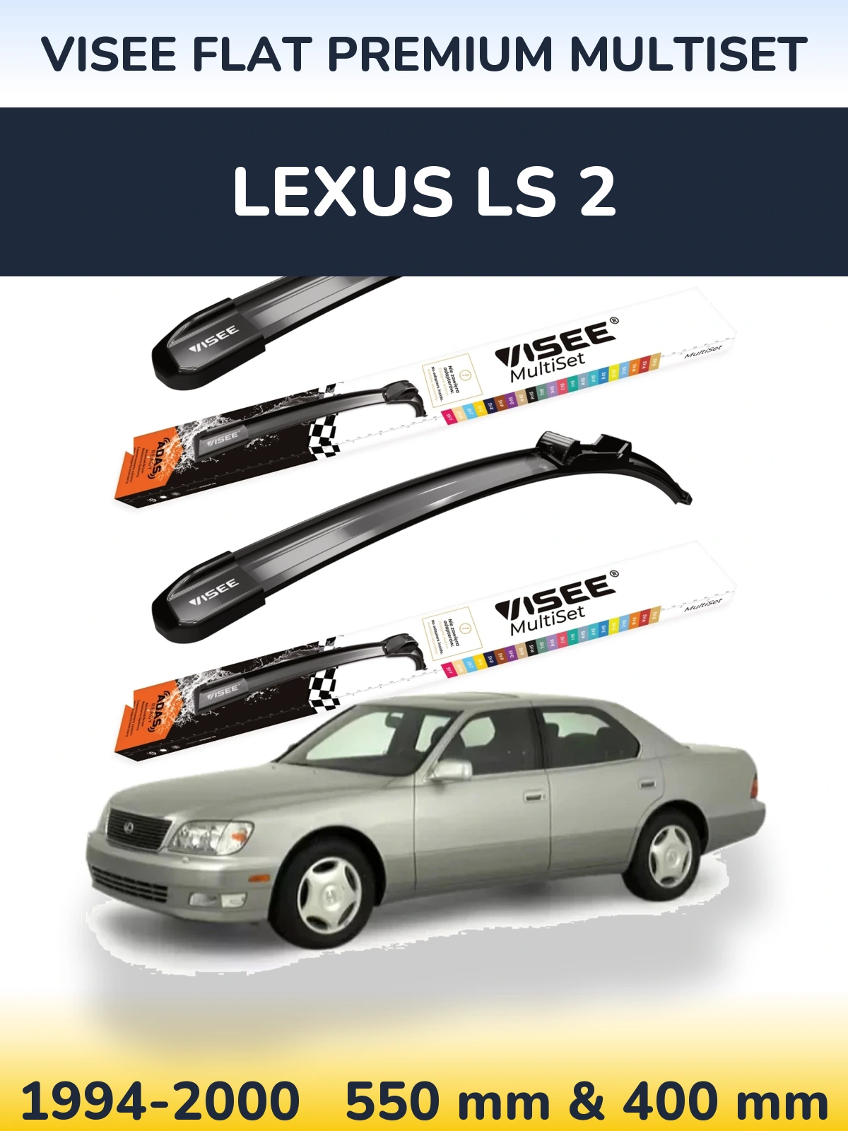 Sada předních stěračů VISEE FLAT PREMIUM MultiSet 550 a 400 mm pro Lexus LS 2 1994-2000