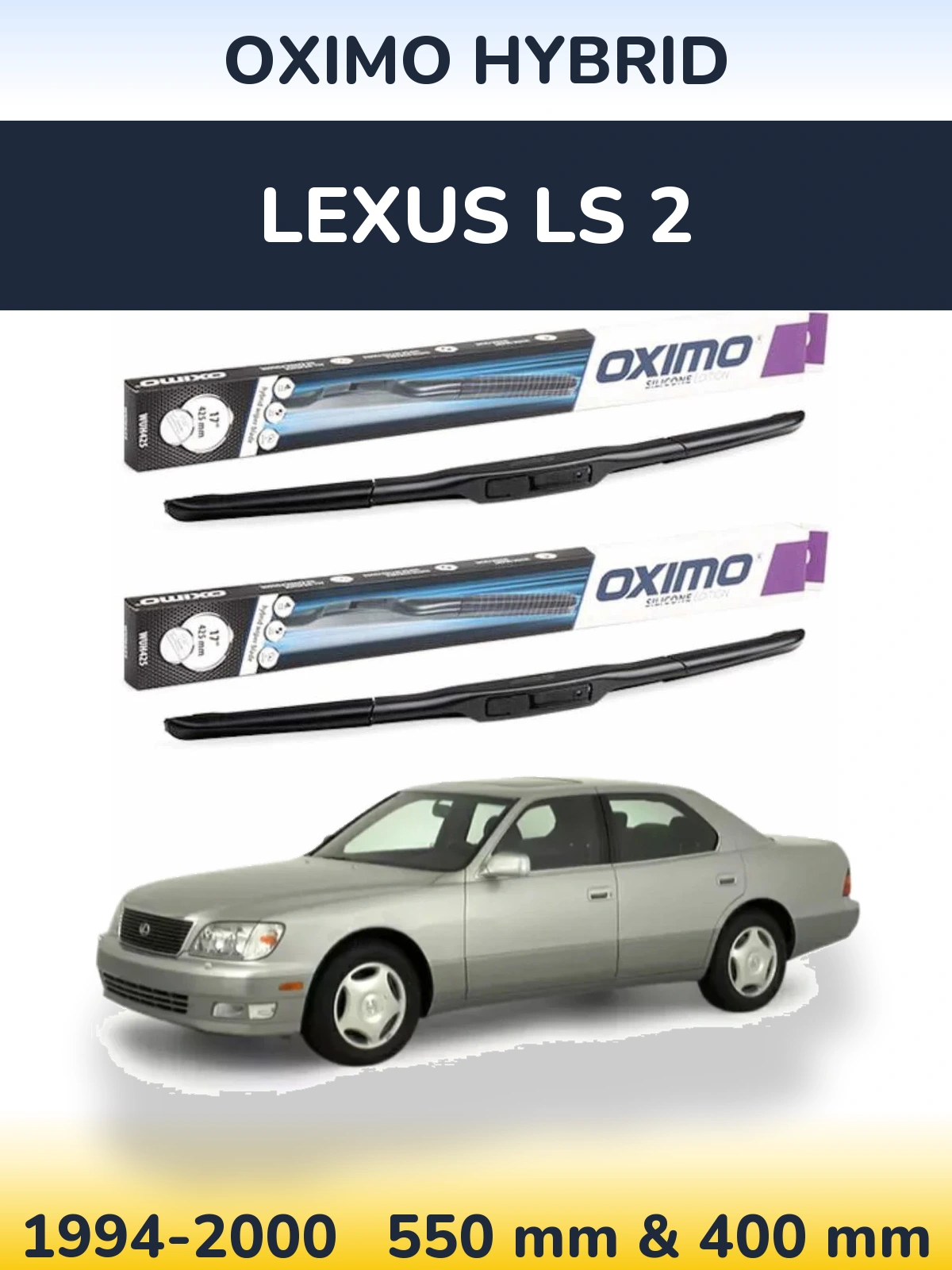 Sada předních stěračů Oximo Hybrid 550 a 400 mm pro Lexus LS 2 1994-2000