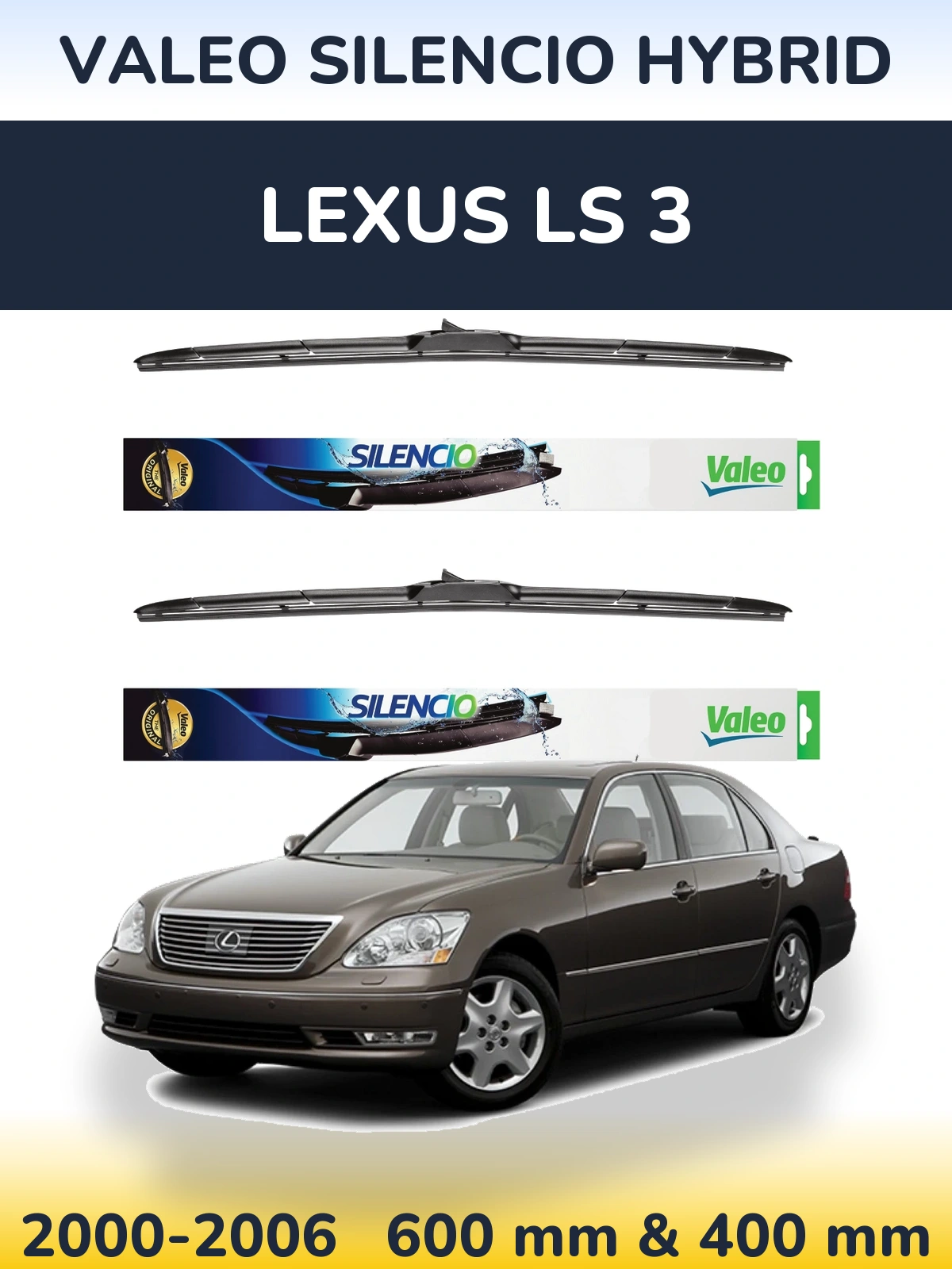 Sada předních stěračů Valeo Silencio Hybrid 600 a 400 mm pro Lexus LS 3 2000-2006