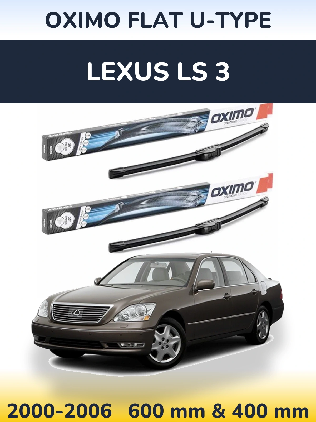 Sada předních stěračů Oximo Flat U-type 600 a 400 mm pro Lexus LS 3 2000-2006