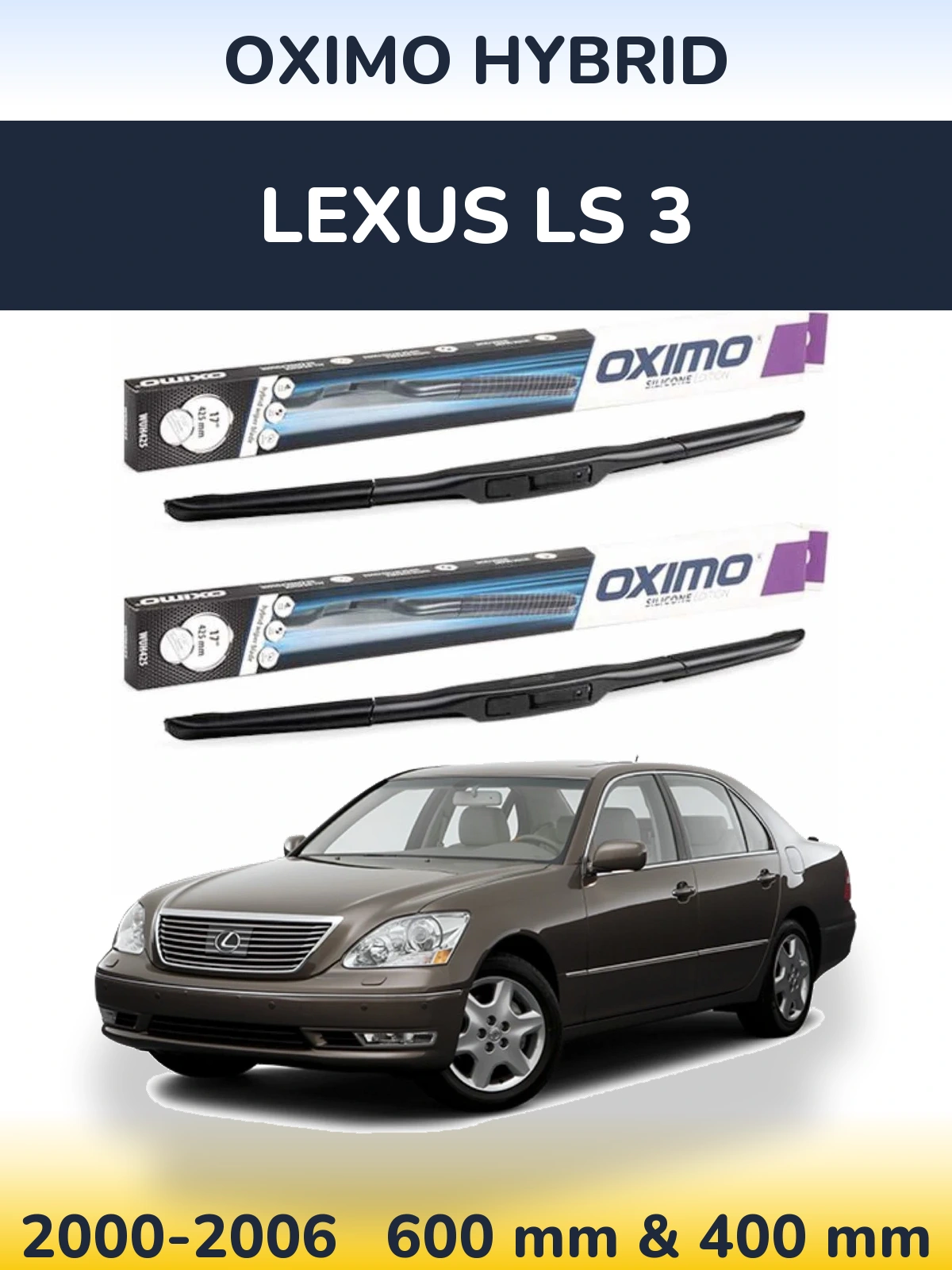 Sada předních stěračů Oximo Hybrid 600 a 400 mm pro Lexus LS 3 2000-2006