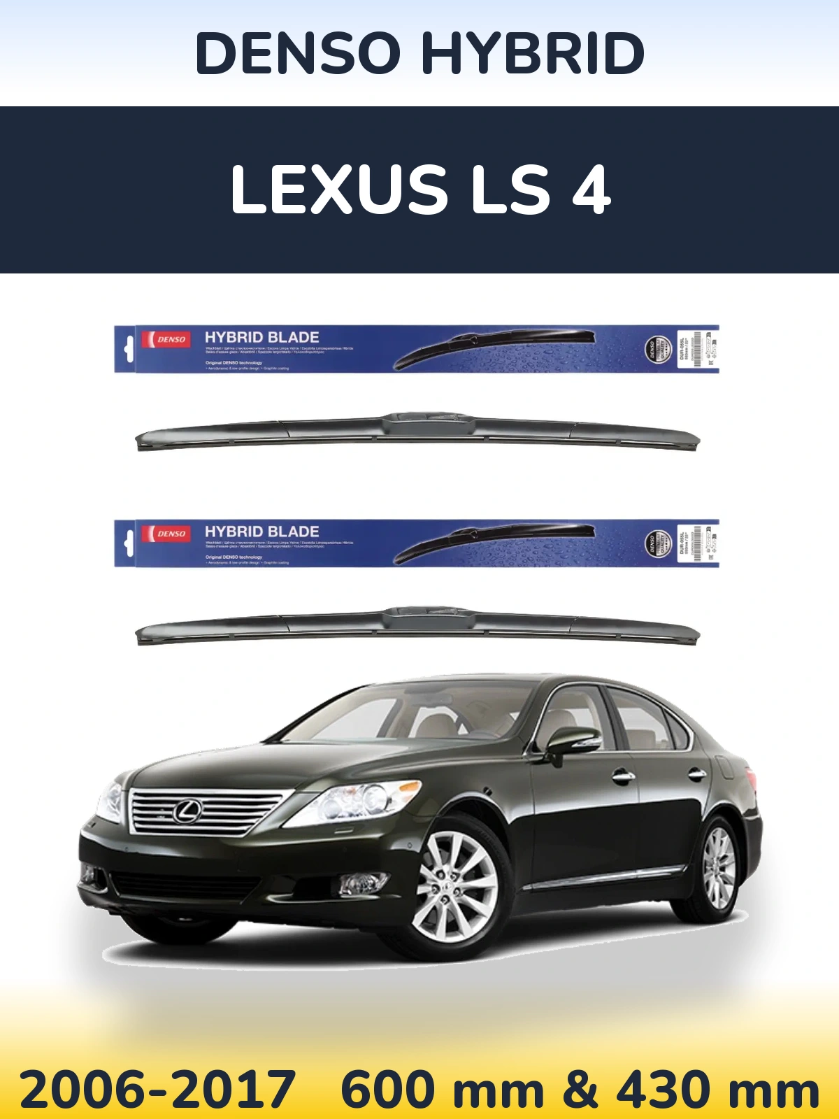 Sada předních stěračů Denso Hybrid 600 a 430 mm pro Lexus LS 4 2006-2017