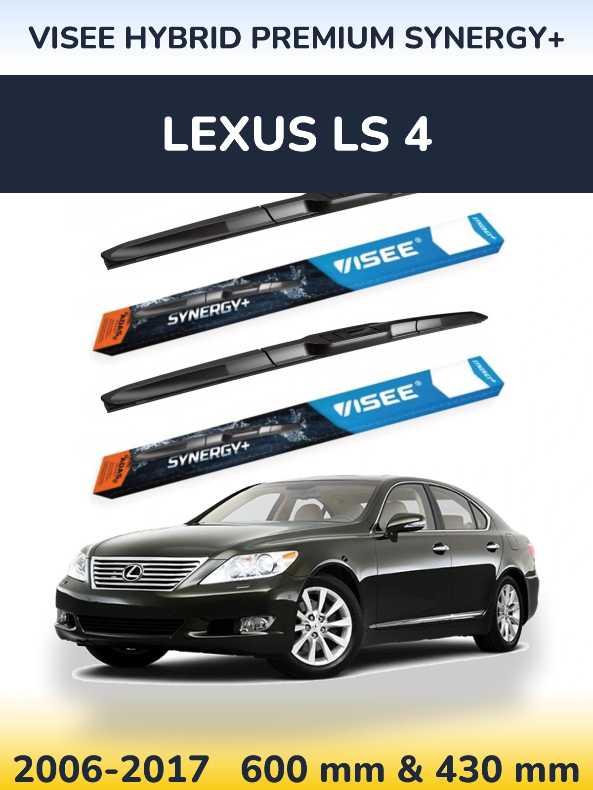 Sada předních stěračů VISEE HYBRID PREMIUM SYNERGY+ 600 a 430 mm pro Lexus LS 4 2006-2017