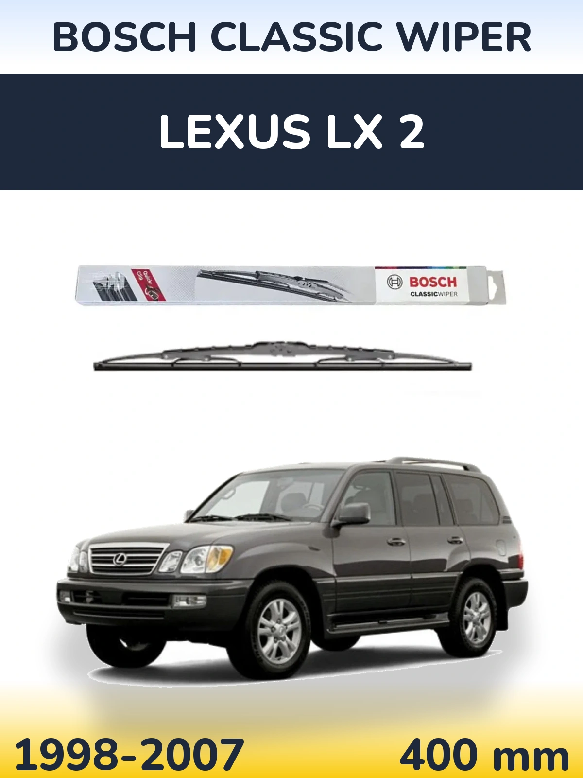 Zadní stěrač BOSCH Classic Wiper 400 mm pro Lexus LX 2 1998-2007