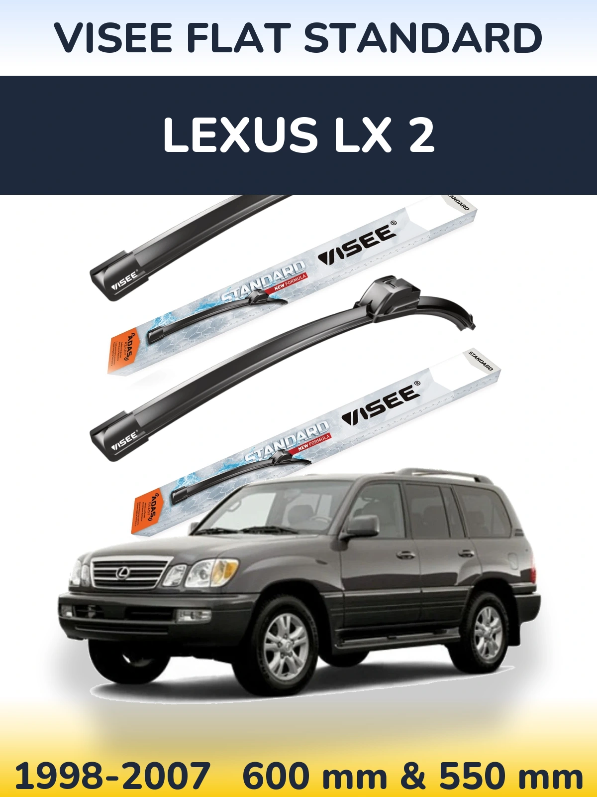 Комплект передніх щіток VISEE FLAT STANDARD 600 & 550 мм для Lexus LX 2 1998-2007