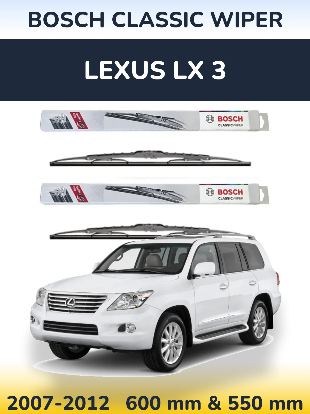 Sada předních stěračů BOSCH Classic Wiper 600 a 550 mm pro Lexus LX 3 2007-2012