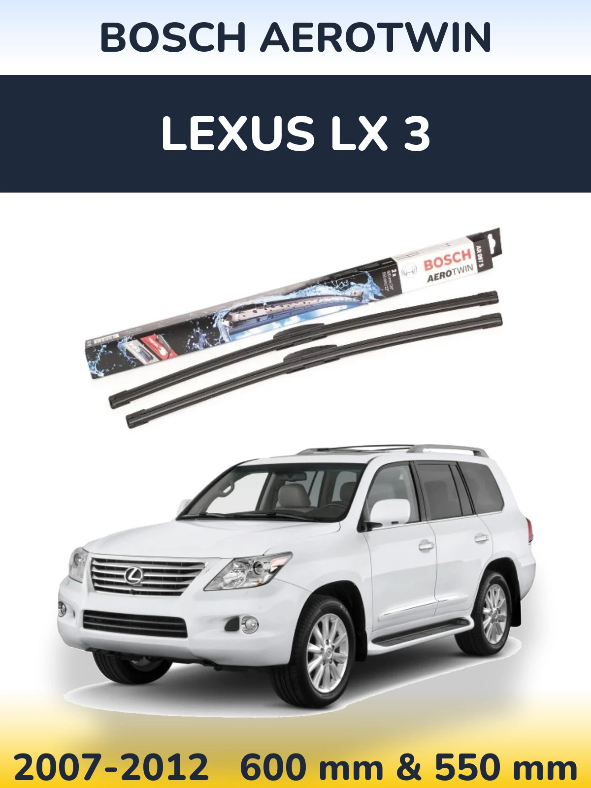 Sada předních stěračů BOSCH AeroTwin 600 a 550 mm pro Lexus LX 3 2007-2012