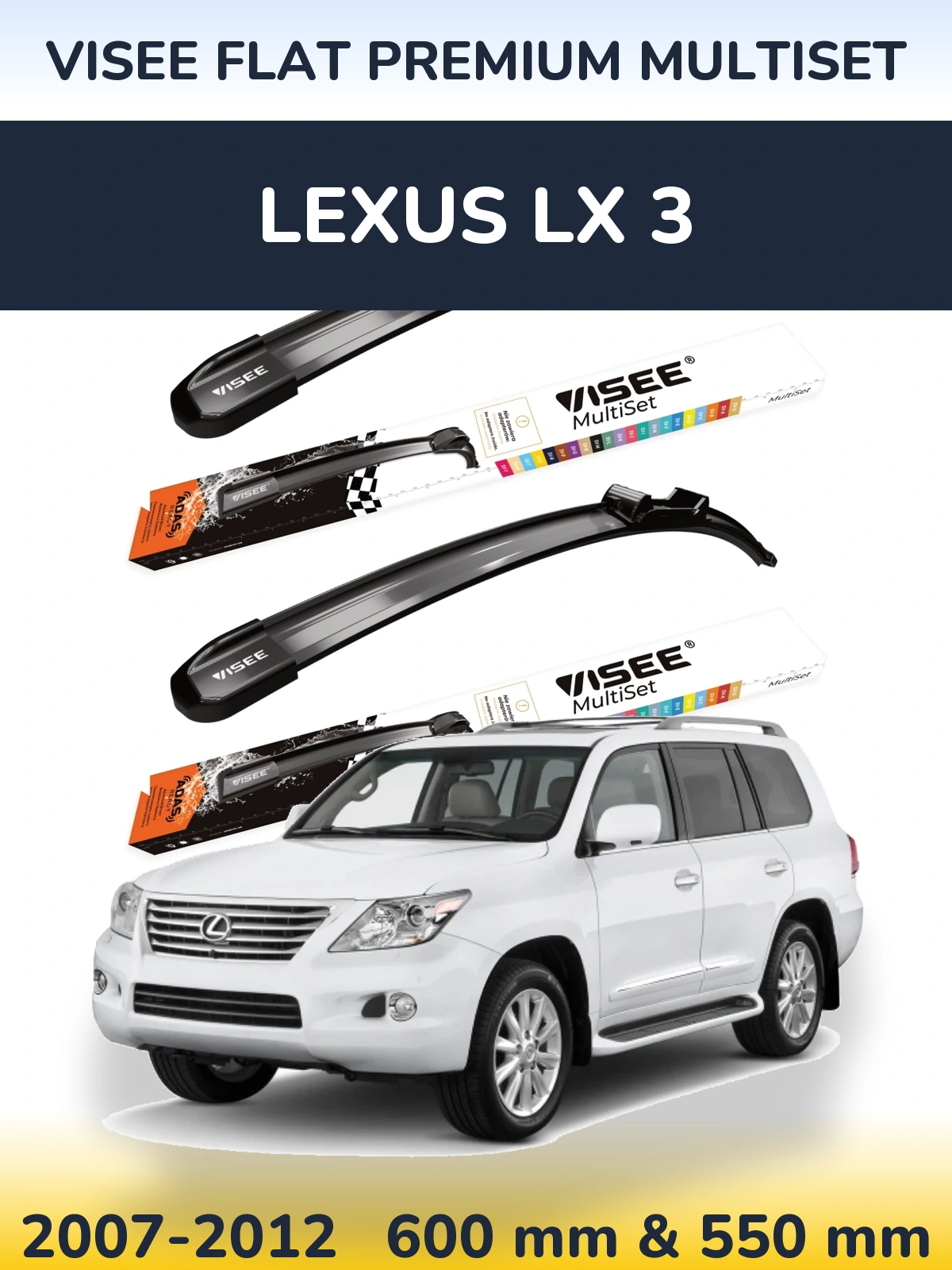 Sada předních stěračů VISEE FLAT PREMIUM MultiSet 600 a 550 mm pro Lexus LX 3 2007-2012