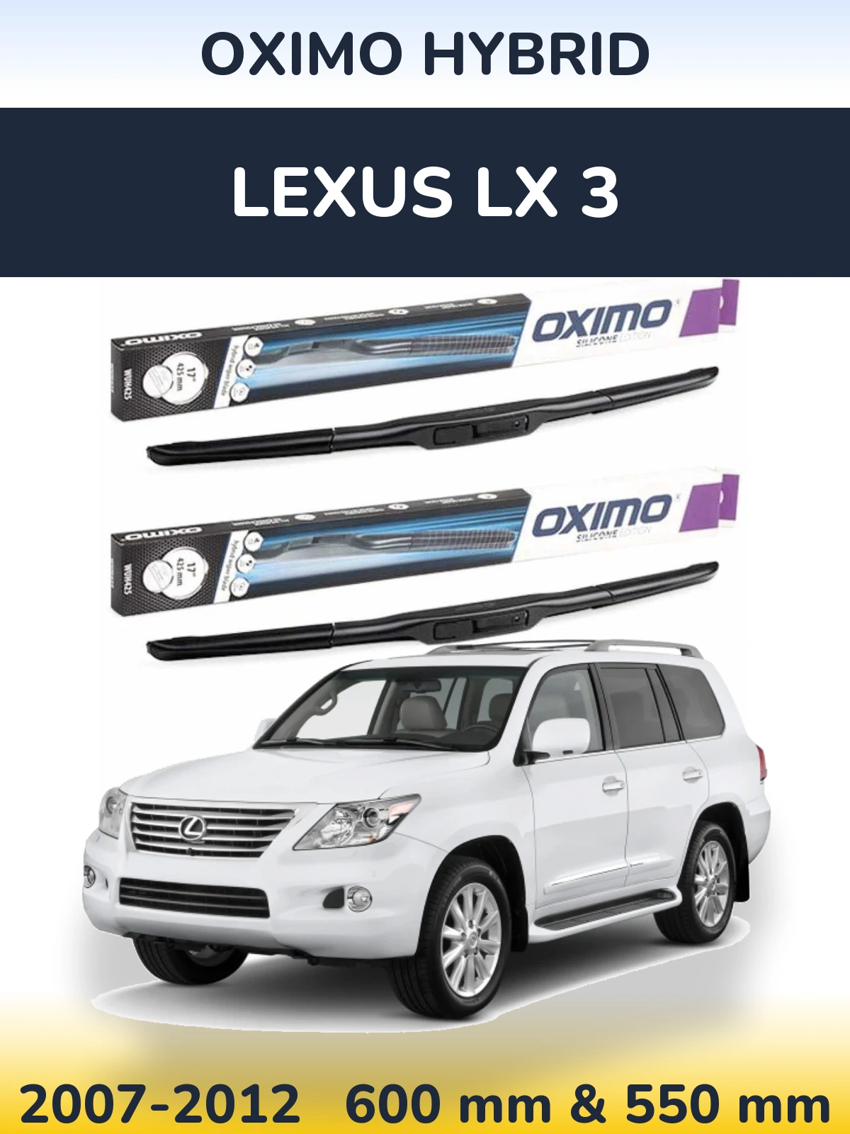 Sada předních stěračů Oximo Hybrid 600 a 550 mm pro Lexus LX 3 2007-2012