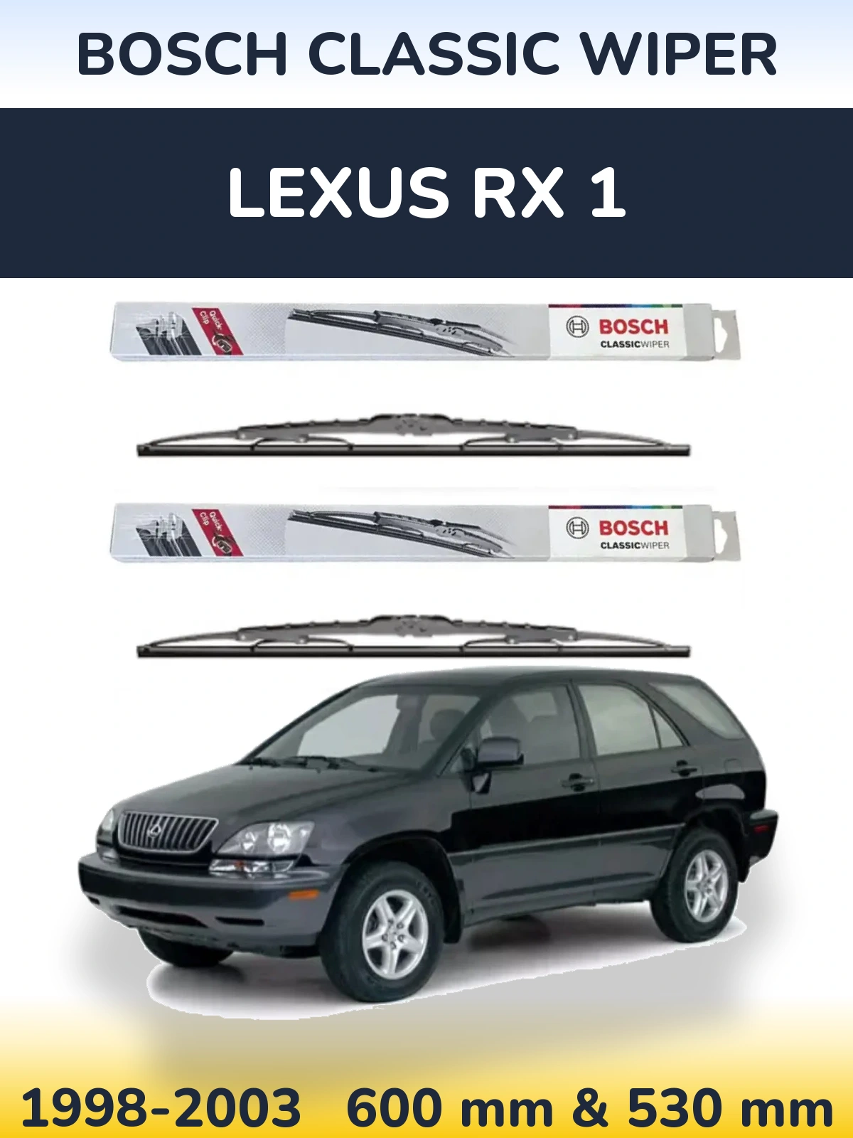 Sada předních stěračů BOSCH Classic Wiper 600 a 530 mm pro Lexus RX 1 1998-2003