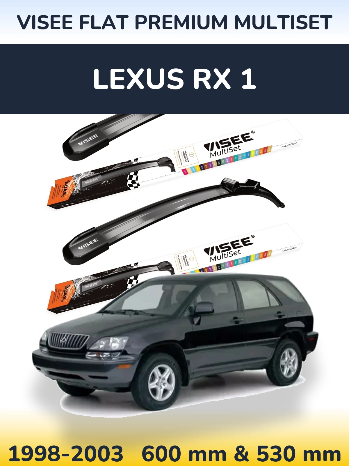 Sada předních stěračů VISEE FLAT PREMIUM MultiSet 600 a 530 mm pro Lexus RX 1 1998-2003