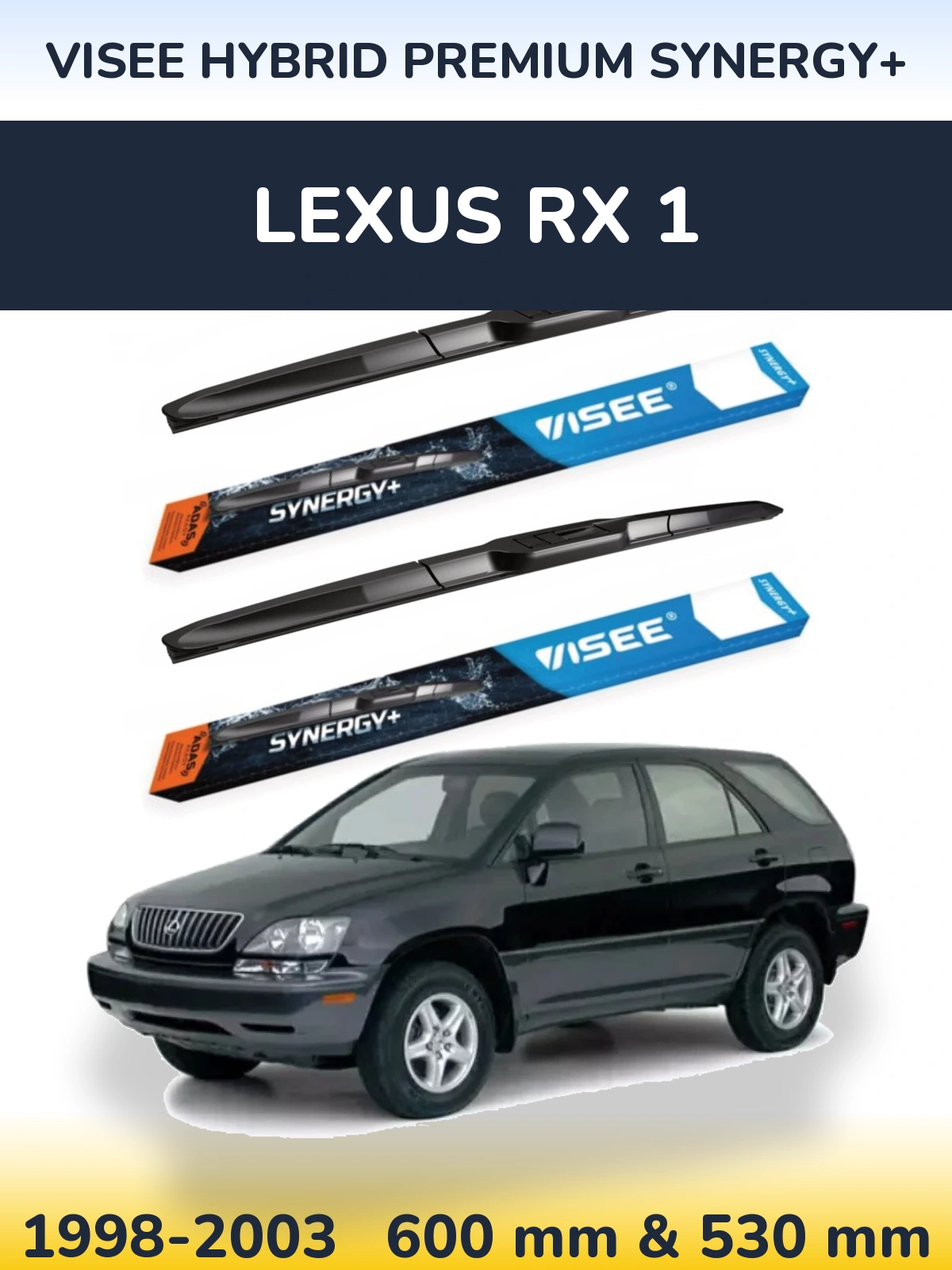 Sada předních stěračů VISEE HYBRID PREMIUM SYNERGY+ 600 a 530 mm pro Lexus RX 1 1998-2003