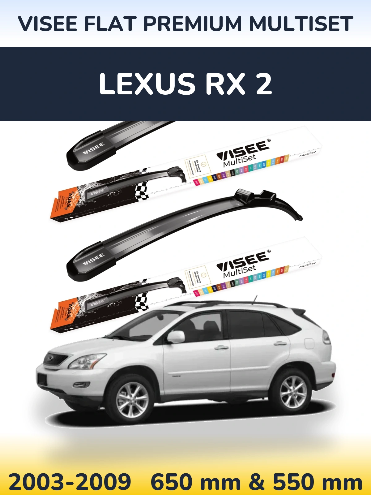 Комплект передніх щіток VISEE FLAT PREMIUM MultiSet 650 & 550 мм для Lexus RX 2 2003-2009