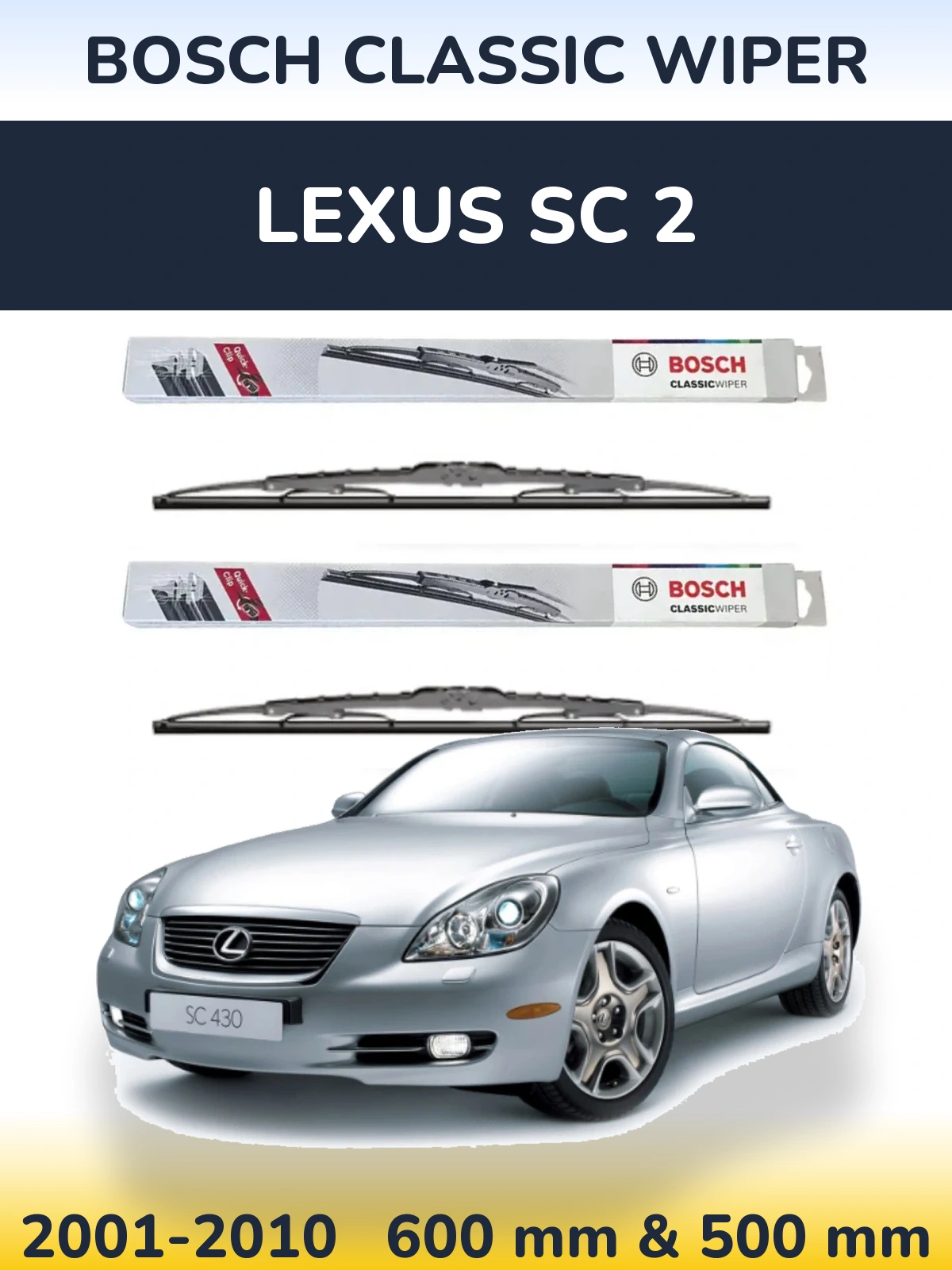 Sada předních stěračů BOSCH Classic Wiper 600 a 500 mm pro Lexus SC 2 2001-2010