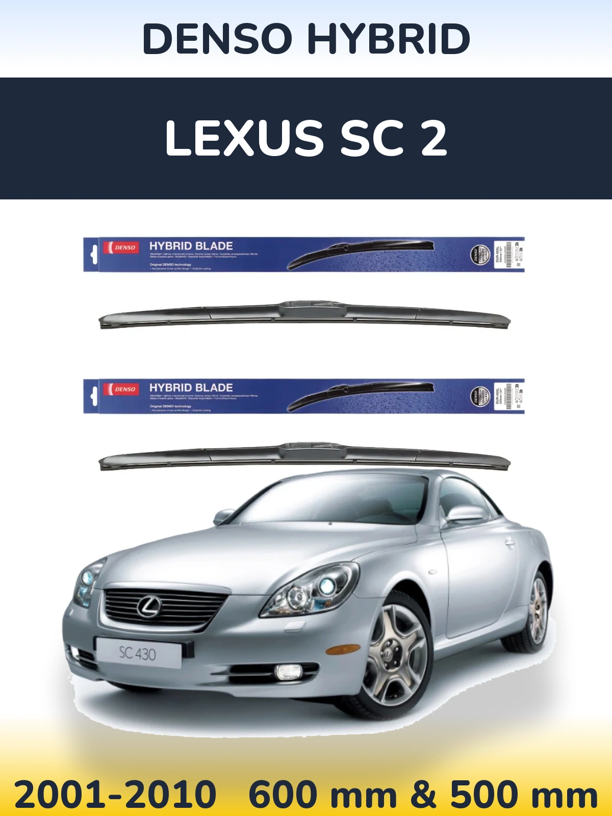 Sada předních stěračů Denso Hybrid 600 a 500 mm pro Lexus SC 2 2001-2010