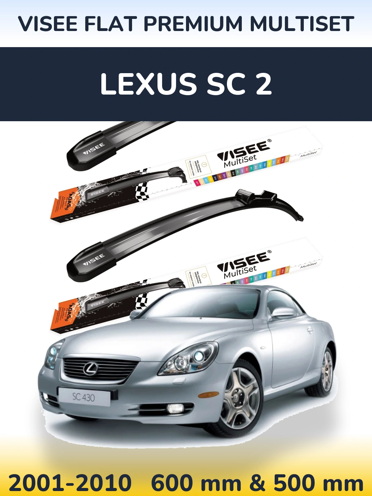 Sada předních stěračů VISEE FLAT PREMIUM MultiSet 600 a 500 mm pro Lexus SC 2 2001-2010