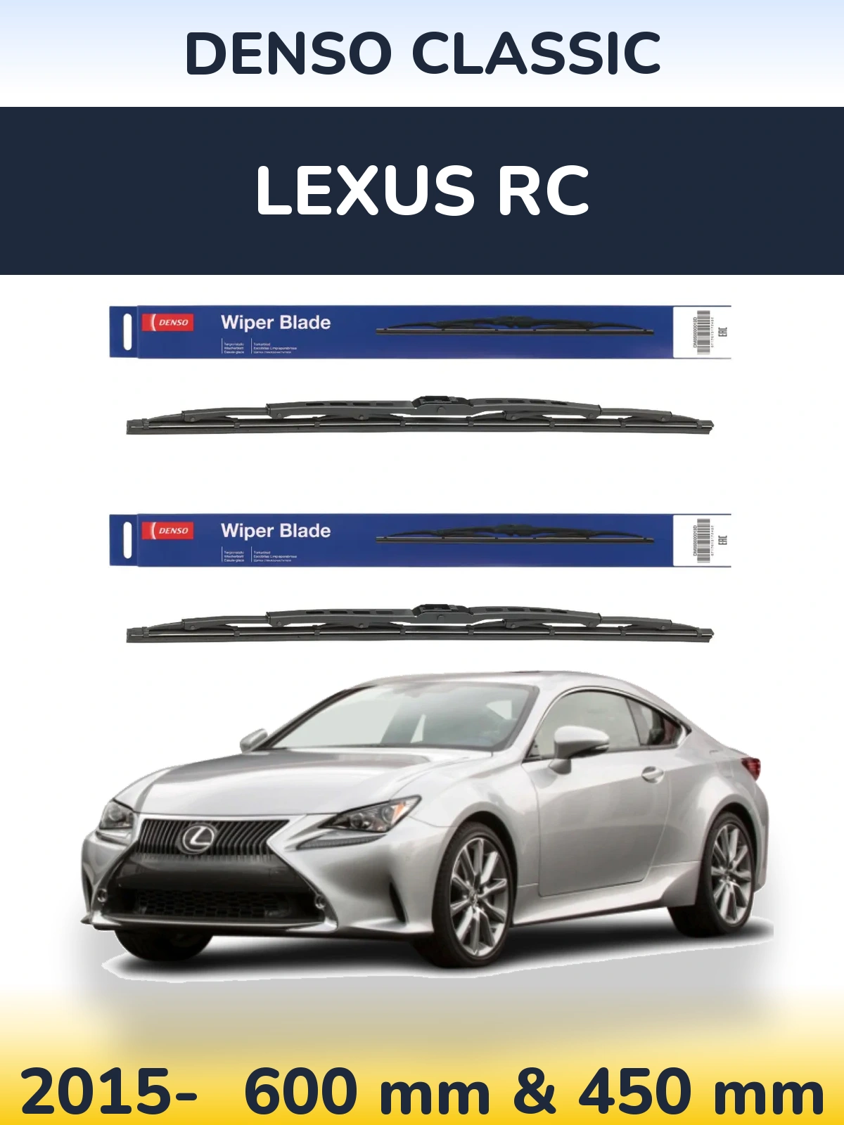 Комплект передніх щіток Denso Classic 600 & 450 мм для Lexus RC 2015-2026