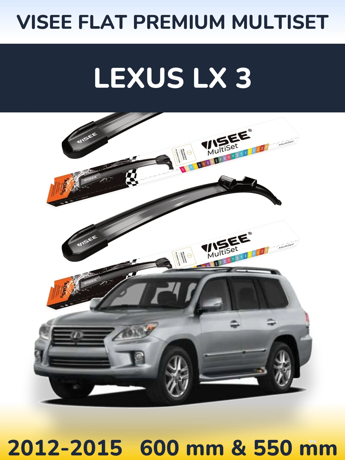 Sada předních stěračů VISEE FLAT PREMIUM MultiSet 600 a 550 mm pro Lexus LX 3 2012-2015