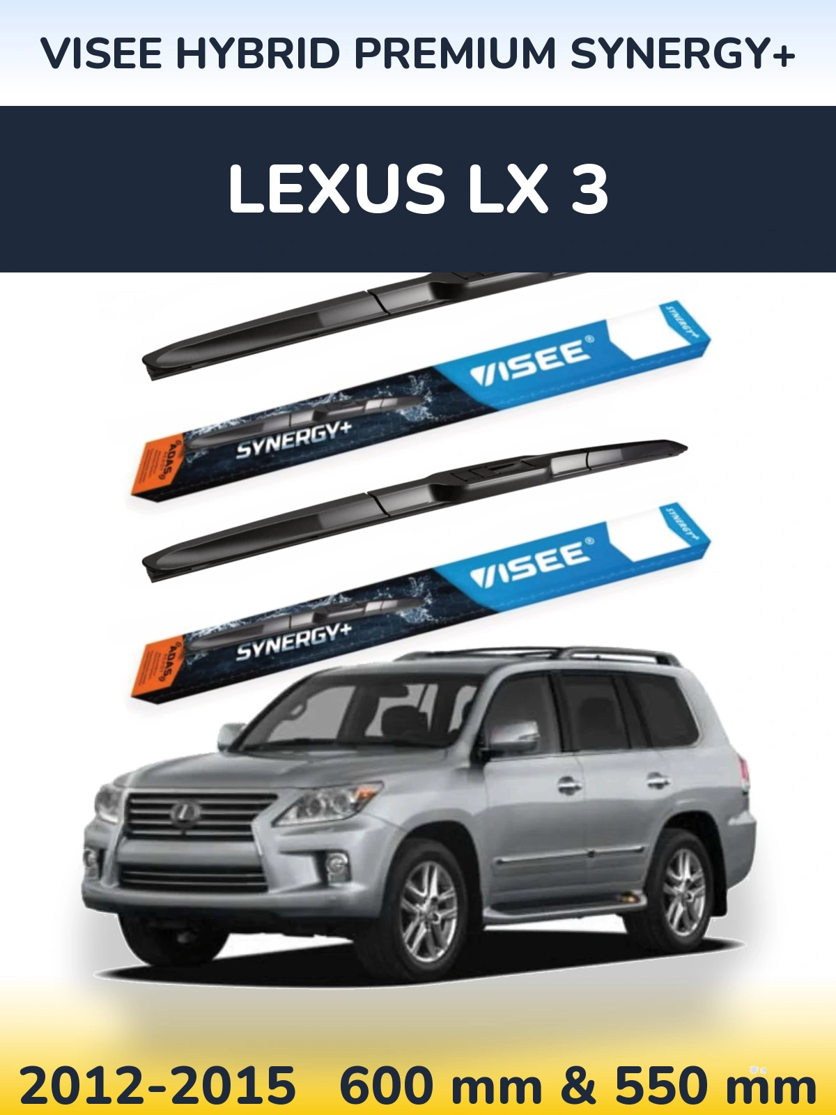 Sada předních stěračů VISEE HYBRID PREMIUM SYNERGY+ 600 a 550 mm pro Lexus LX 3 2012-2015