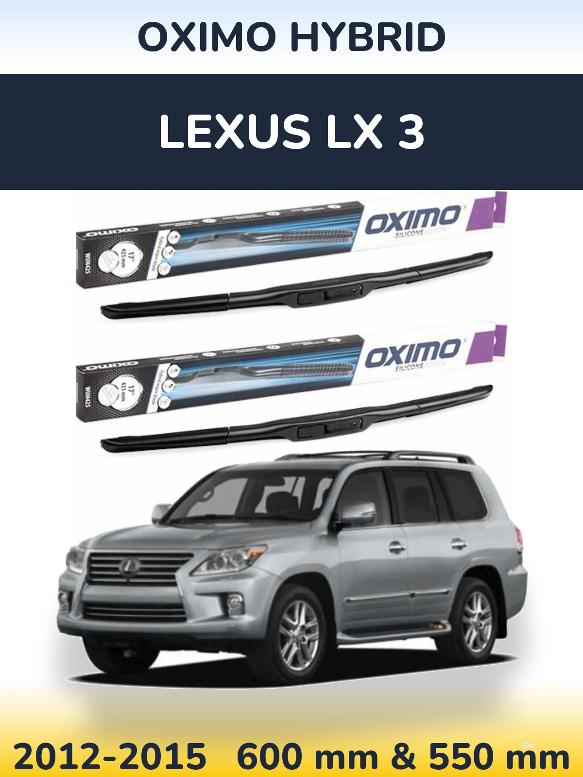 Sada předních stěračů Oximo Hybrid 600 a 550 mm pro Lexus LX 3 2012-2015