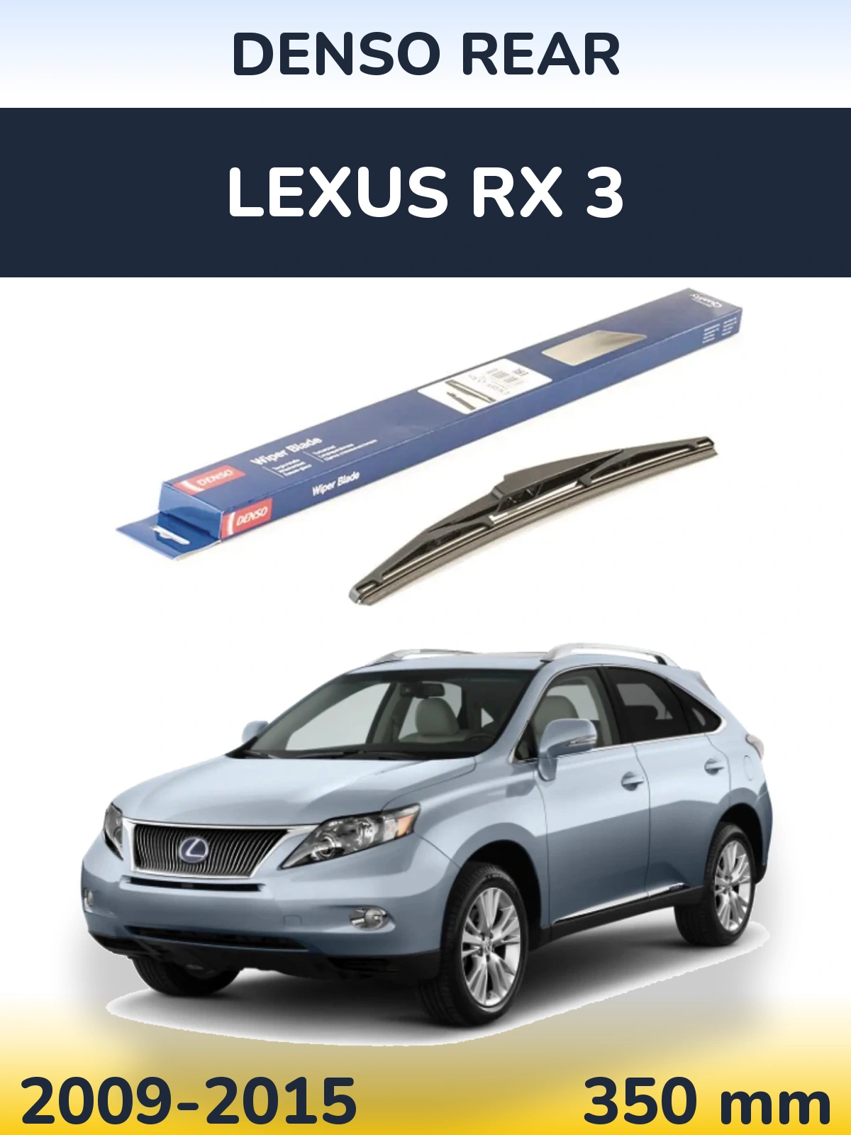 Zadní stěrač Denso Rear 350 mm pro Lexus RX 3 2009-2015